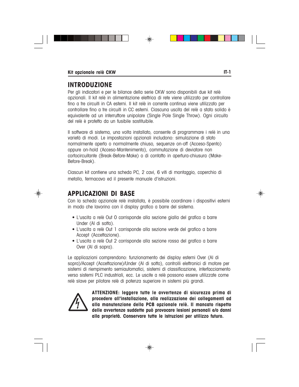 Introduzione, Applicazioni di base | Ohaus CKW WASHDOWN CHECKWEIGHING SCALES_INDICATOR Relay Option Kit Manual multi User Manual | Page 42 / 52