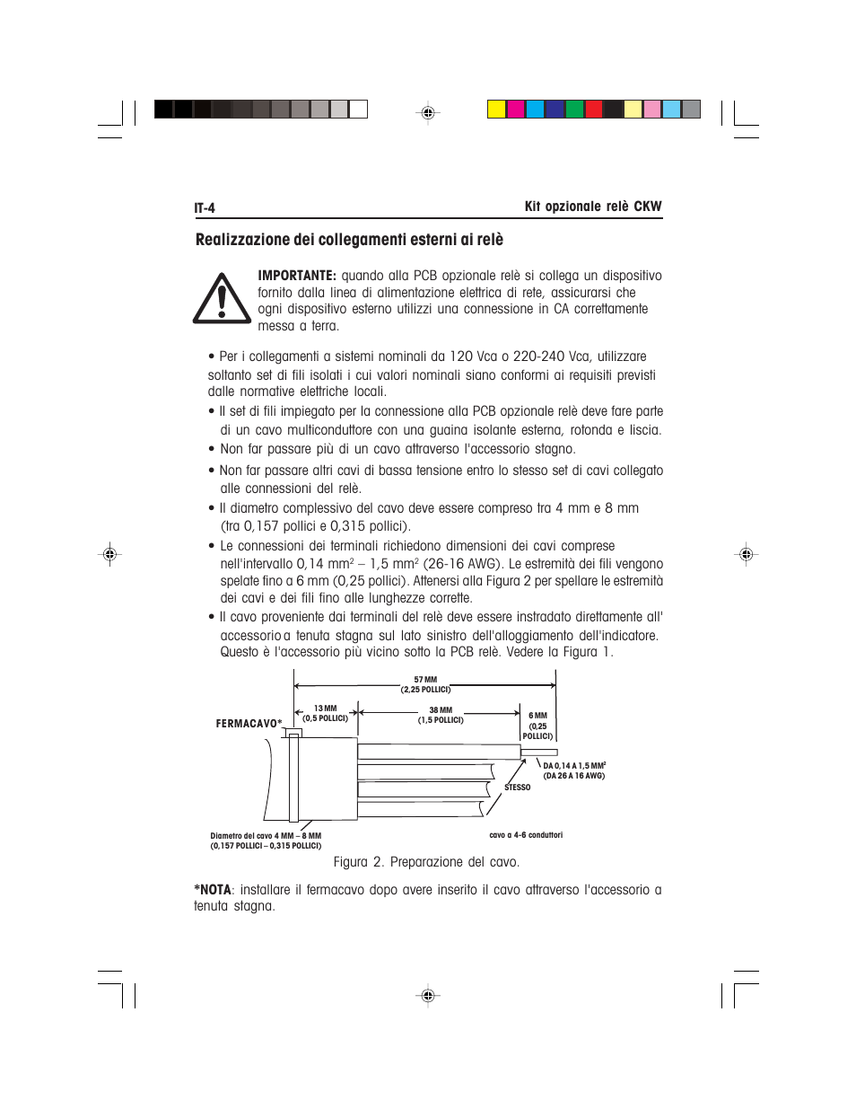 Realizzazione dei collegamenti esterni ai relè | Ohaus CKW WASHDOWN CHECKWEIGHING SCALES_INDICATOR Relay Option Kit Manual multi User Manual | Page 45 / 52