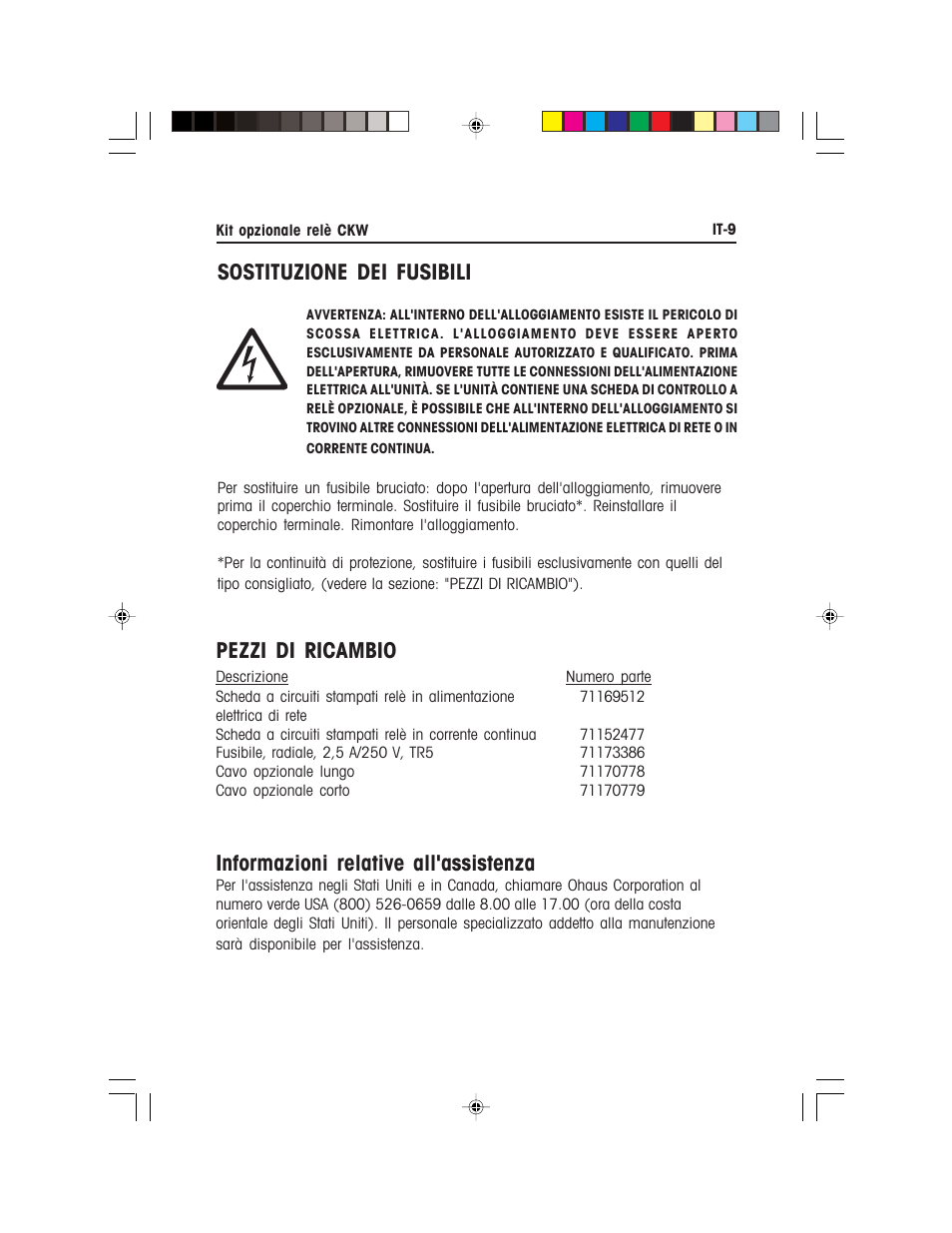 Pezzi di ricambio, Informazioni relative all'assistenza, Sostituzione dei fusibili | Ohaus CKW WASHDOWN CHECKWEIGHING SCALES_INDICATOR Relay Option Kit Manual multi User Manual | Page 50 / 52