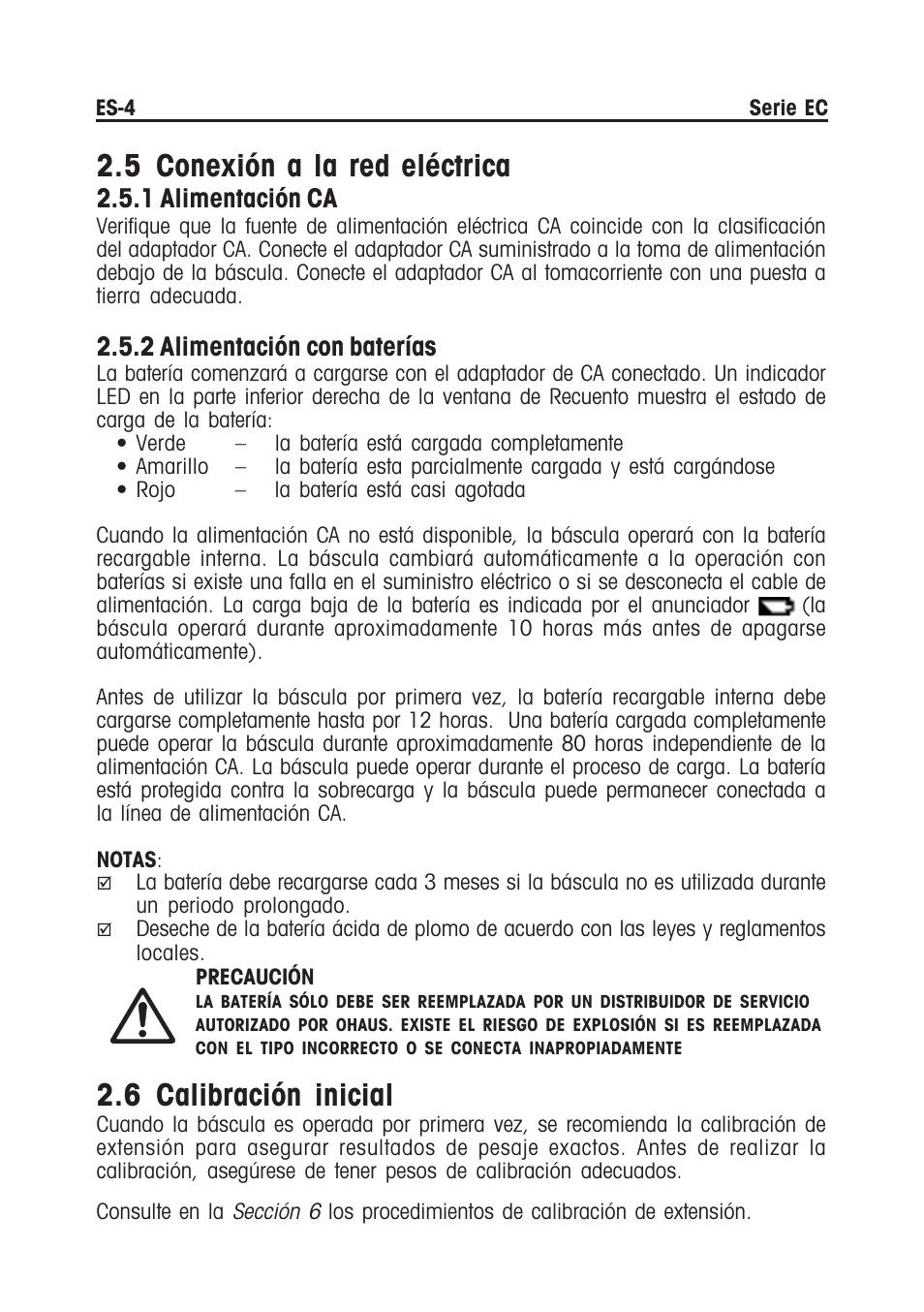 5 conexión a la red eléctrica, 6 calibración inicial, 1 alimentación ca | 2 alimentación con baterías | Ohaus EC COMPACT COUNTING SCALES Manual multi User Manual | Page 22 / 84
