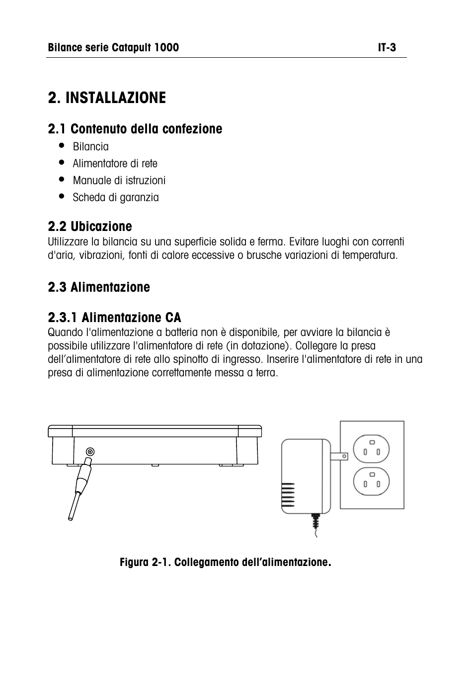 Installazione | Ohaus CATAPULT 1000 SCALES Manual multi User Manual | Page 53 / 64