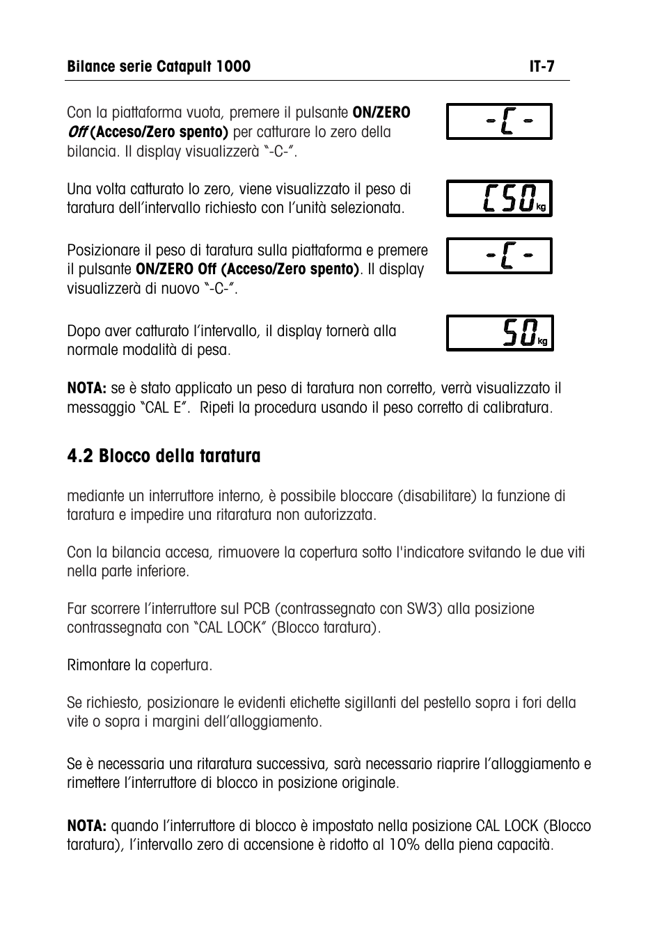 2 blocco della taratura | Ohaus CATAPULT 1000 SCALES Manual multi User Manual | Page 57 / 64