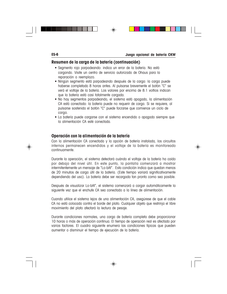 Resumen de la carga de la batería (continuación), Operación con la alimentación de la batería | Ohaus CKW WASHDOWN CHECKWEIGHING SCALES_INDICATOR Battery Option Kit Manual multi User Manual | Page 17 / 48