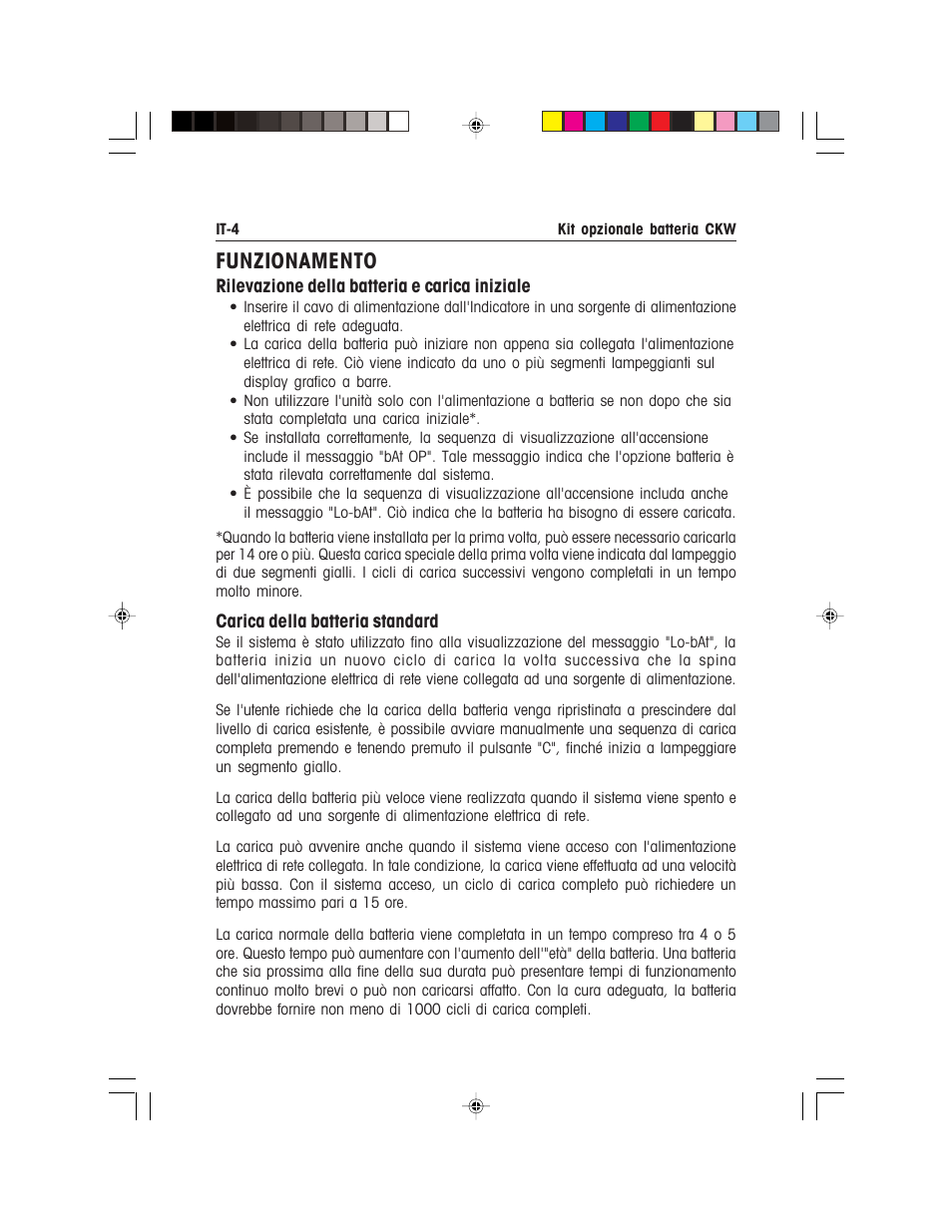 Funzionamento | Ohaus CKW WASHDOWN CHECKWEIGHING SCALES_INDICATOR Battery Option Kit Manual multi User Manual | Page 42 / 48