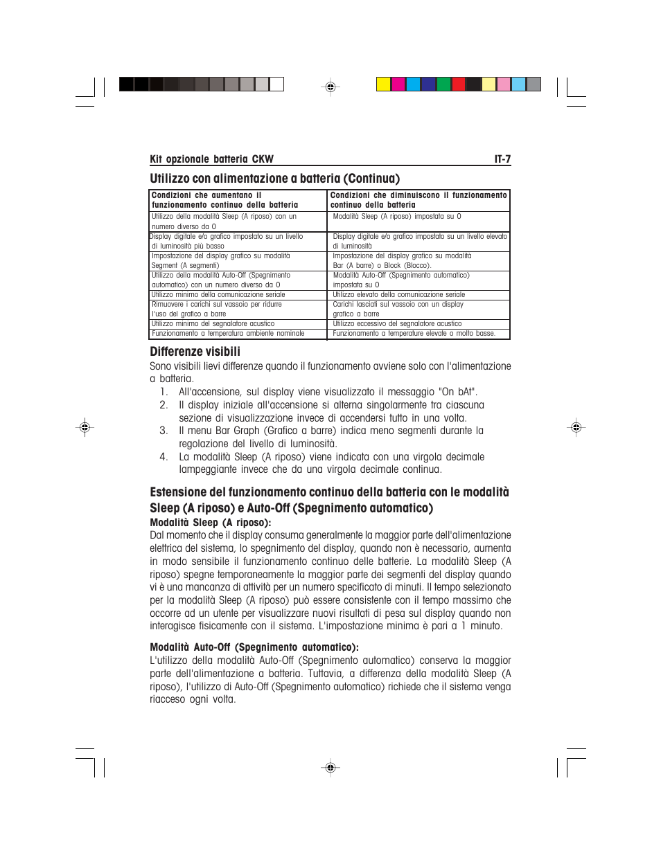 Differenze visibili, Utilizzo con alimentazione a batteria (continua) | Ohaus CKW WASHDOWN CHECKWEIGHING SCALES_INDICATOR Battery Option Kit Manual multi User Manual | Page 45 / 48