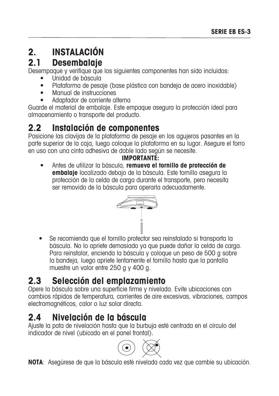 Instalación 2.1 desembalaje, 2 instalación de componentes, 3 selección del emplazamiento | 4 nivelación de la báscula | Ohaus EB COMPACT SCALES Manual multi User Manual | Page 23 / 80