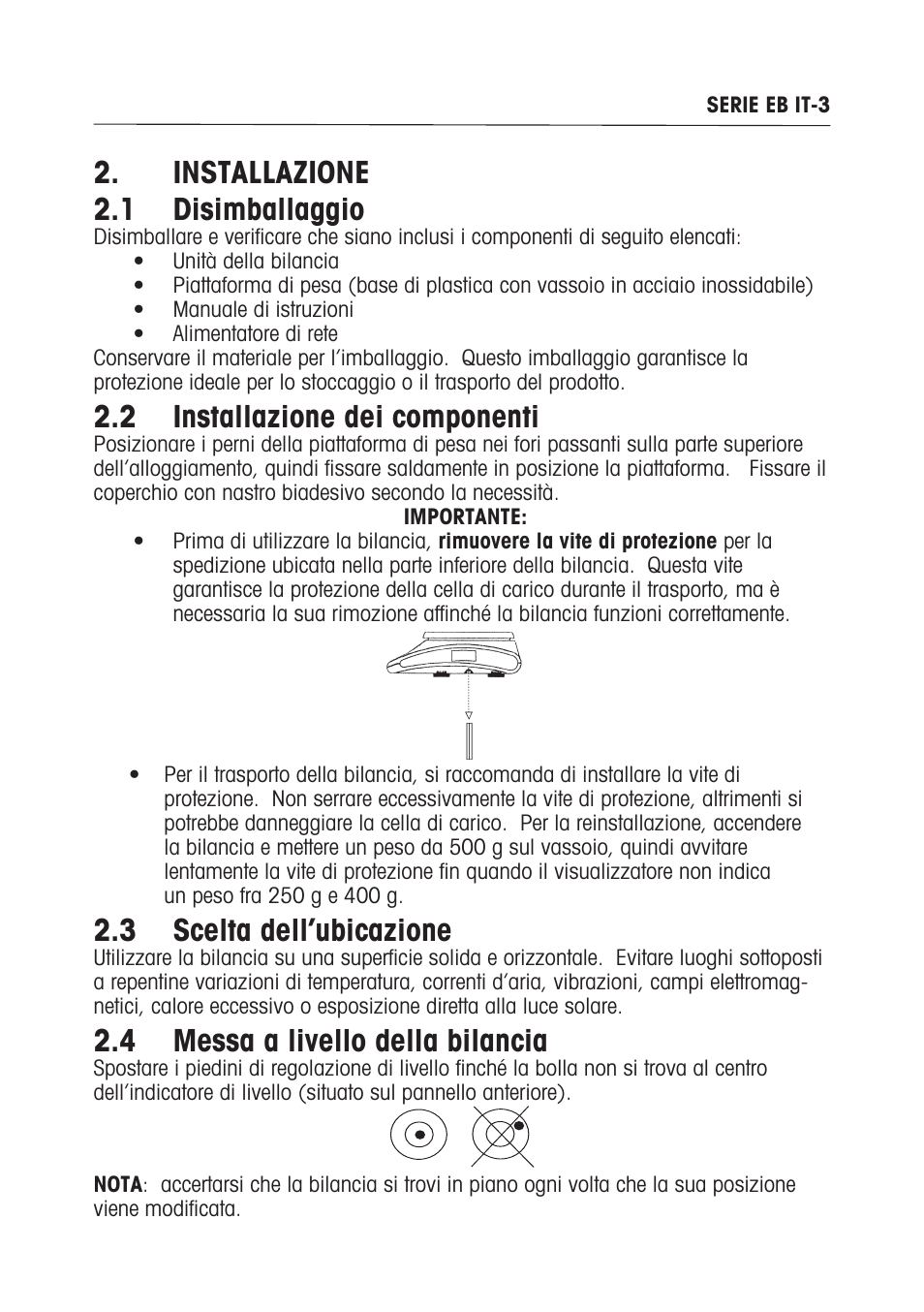 Installazione 2.1 disimballaggio, 2 installazione dei componenti, 3 scelta dell’ubicazione | 4 messa a livello della bilancia | Ohaus EB COMPACT SCALES Manual multi User Manual | Page 65 / 80