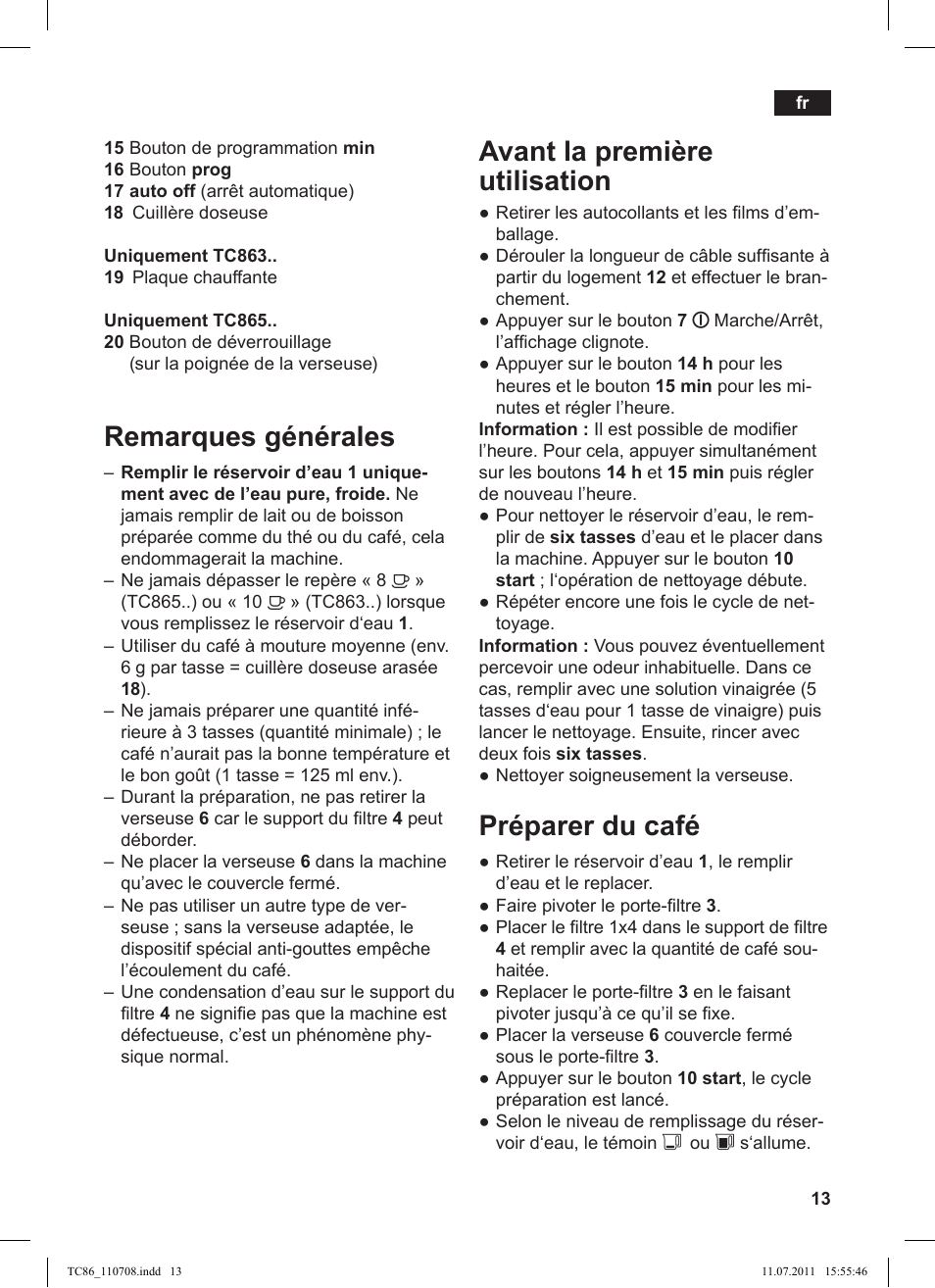 Avant la première utilisation, Préparer du café, Remarques générales | Siemens TC 86398 User Manual | Page 17 / 108