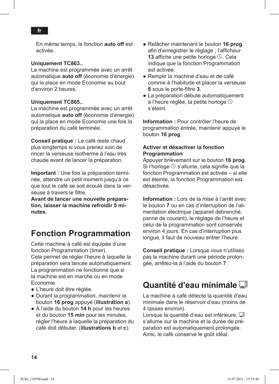 Quantité d’eau minimale j, Fonction programmation | Siemens TC 86398 User Manual | Page 18 / 108