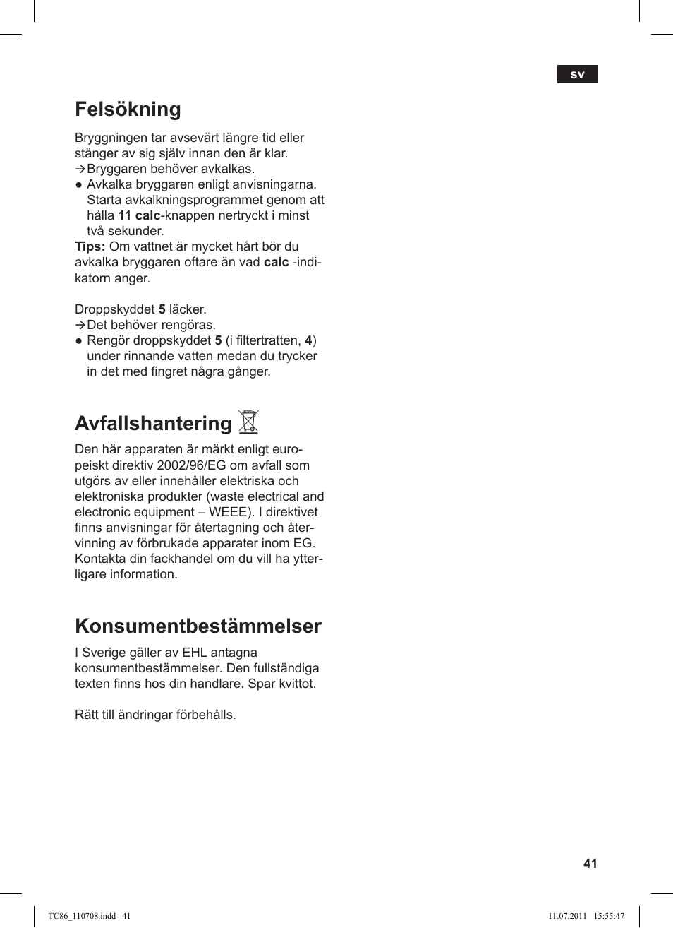 Felsökning, Avfallshantering, Konsumentbestämmelser | Siemens TC 86398 User Manual | Page 45 / 108