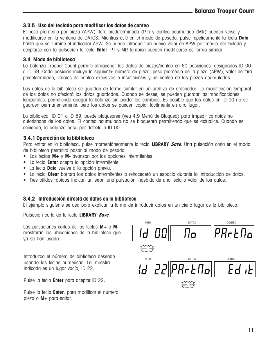 Balanza trooper count, 4 modo de biblioteca, 2 introducción directa de datos en la biblioteca | 1 operación de la biblioteca | Ohaus TROOPER COMPACT COUNTING SCALES Manual multi User Manual | Page 48 / 104