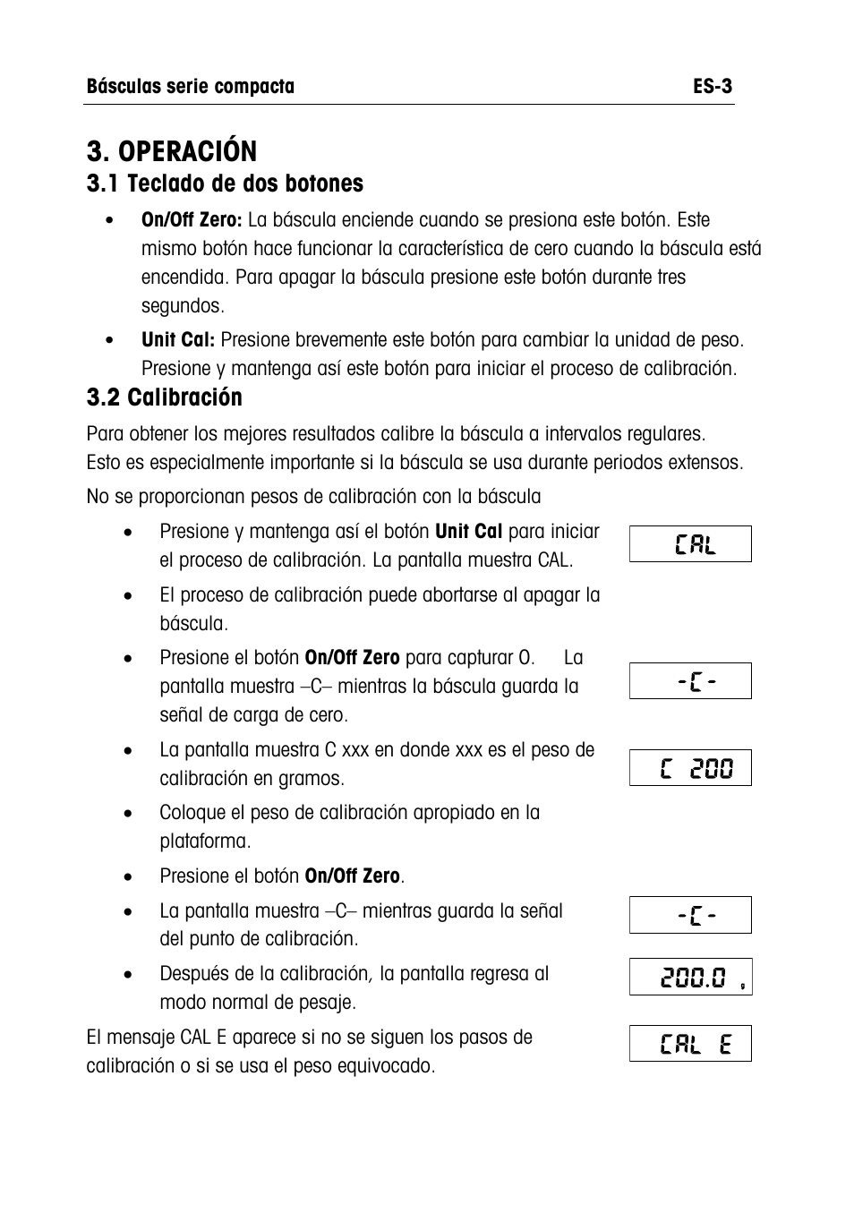 Operación, 1 teclado de dos botones, 2 calibración | Ohaus RUBY JEWELRY SCALES Manual multi User Manual | Page 10 / 44