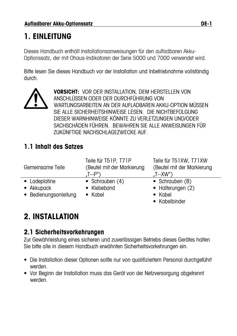 Einleitung, Installation, 1 inhalt des satzes | 1 sicherheitsvorkehrungen | Ohaus DEFENDER 5000 BENCH SCALES Rechargeable Battery Option Manual multi User Manual | Page 27 / 44