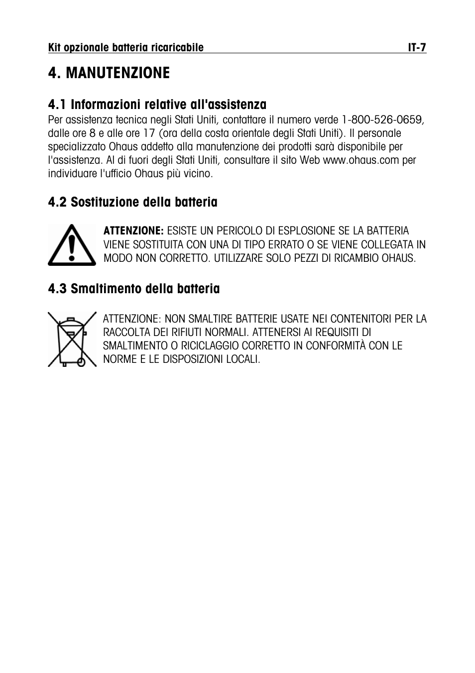 Manutenzione | Ohaus DEFENDER 5000 BENCH SCALES Rechargeable Battery Option Manual multi User Manual | Page 41 / 44