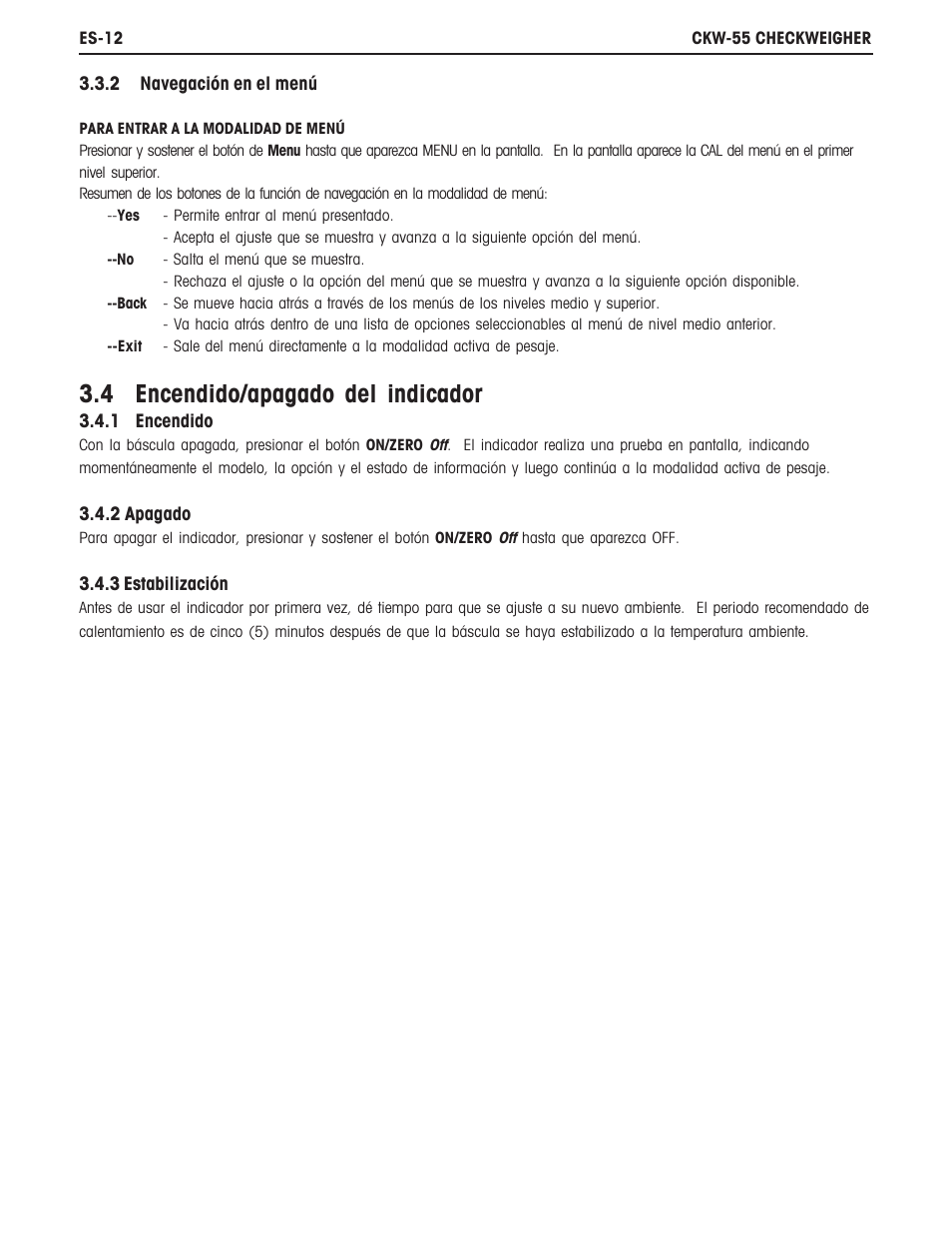 4 encendido/apagado del indicador | Ohaus CKW WASHDOWN CHECKWEIGHING SCALES_INDICATOR Manual es User Manual | Page 16 / 68