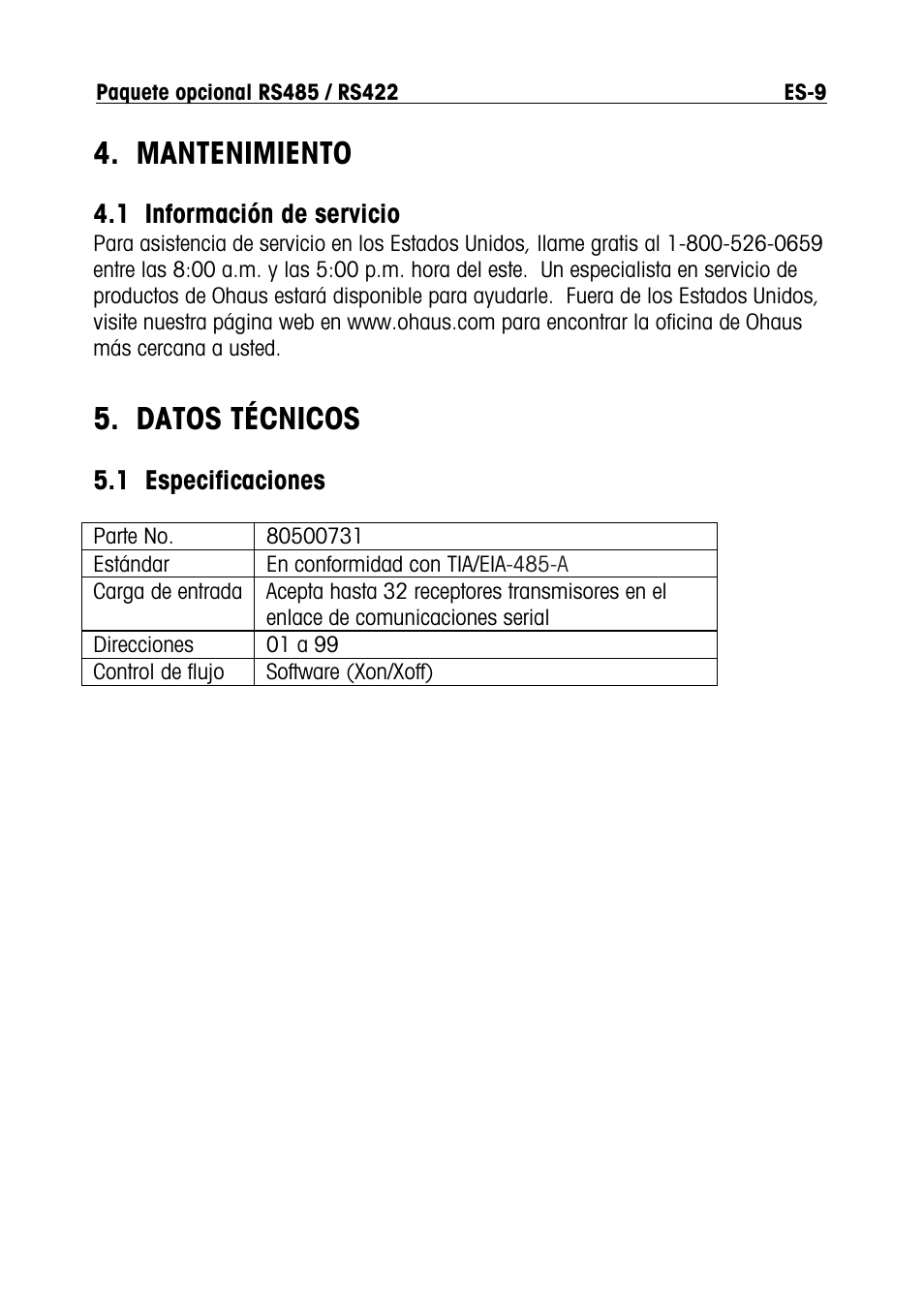 Mantenimiento, Datos técnicos, 1 información de servicio | 1 especificaciones | Ohaus RS422 Interface Option Kit Manual multi User Manual | Page 21 / 56