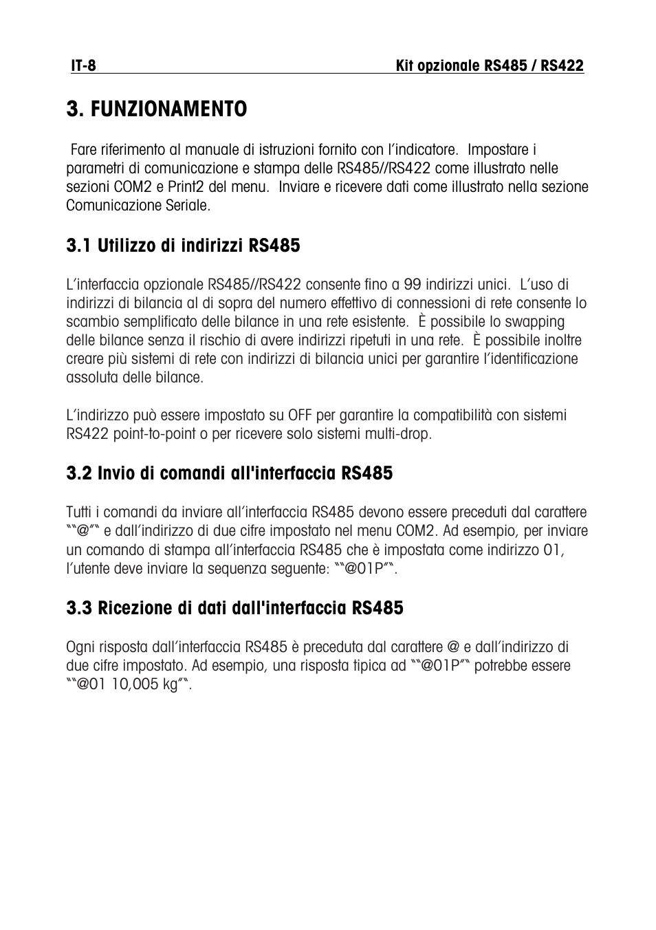 Funzionamento | Ohaus RS422 Interface Option Kit Manual multi User Manual | Page 50 / 56