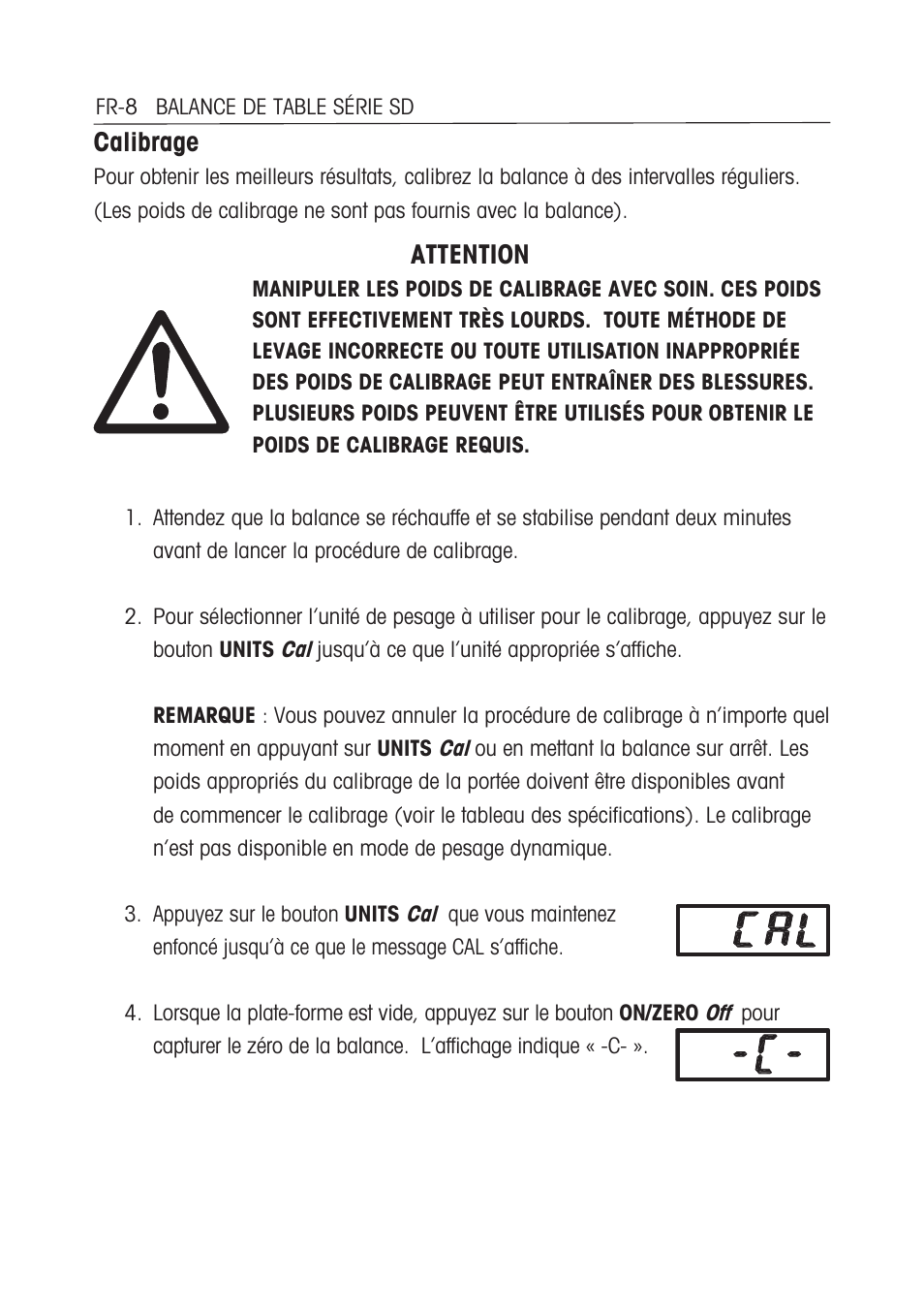 Calibrage, Attention | Ohaus SD COMPACT BENCH SCALES Manual multi User Manual | Page 40 / 72