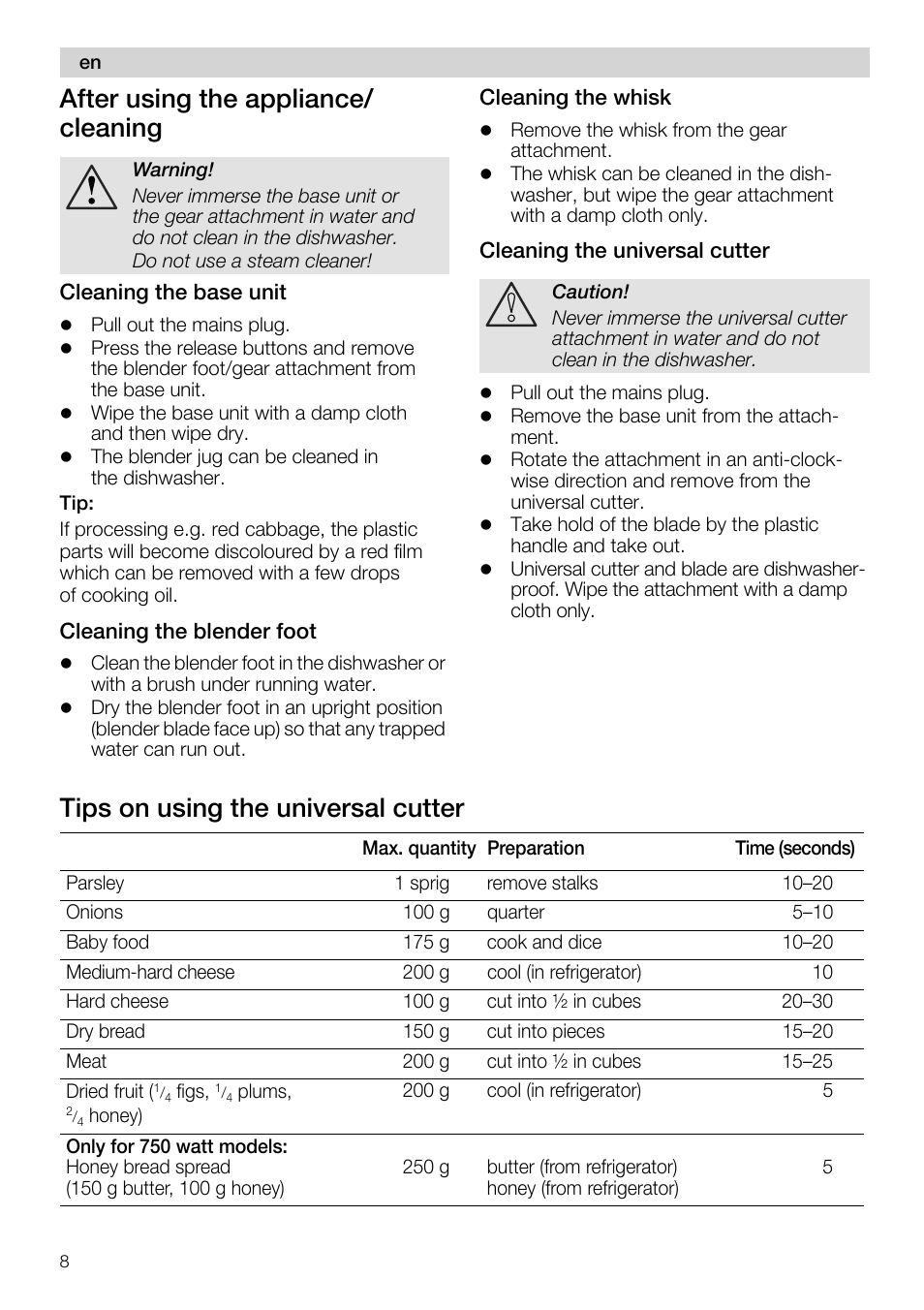 Cleaning the base unit, Cleaning the blender foot, Cleaning the whisk | Cleaning the universal cutter, After using the appliance/ cleaning, Tips on using the universal cutter | Siemens MQ 5 N 649 User Manual | Page 8 / 81