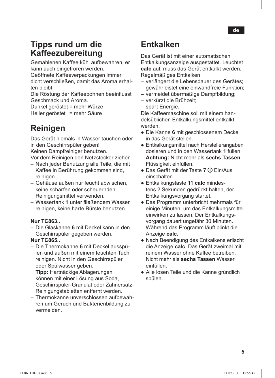 Tipps rund um die kaffeezubereitung, Reinigen, Entkalken | Siemens TC 86557 User Manual | Page 9 / 108