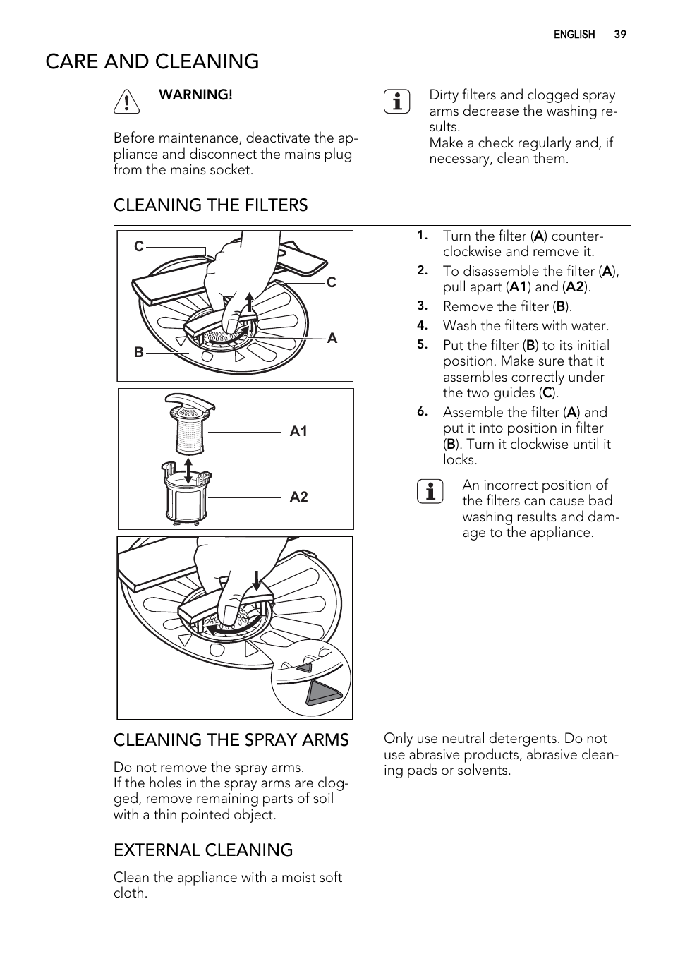 Care and cleaning, Cleaning the filters, Cleaning the spray arms | External cleaning | AEG ELECTROLUX F 77008 W 0 P User Manual | Page 39 / 96