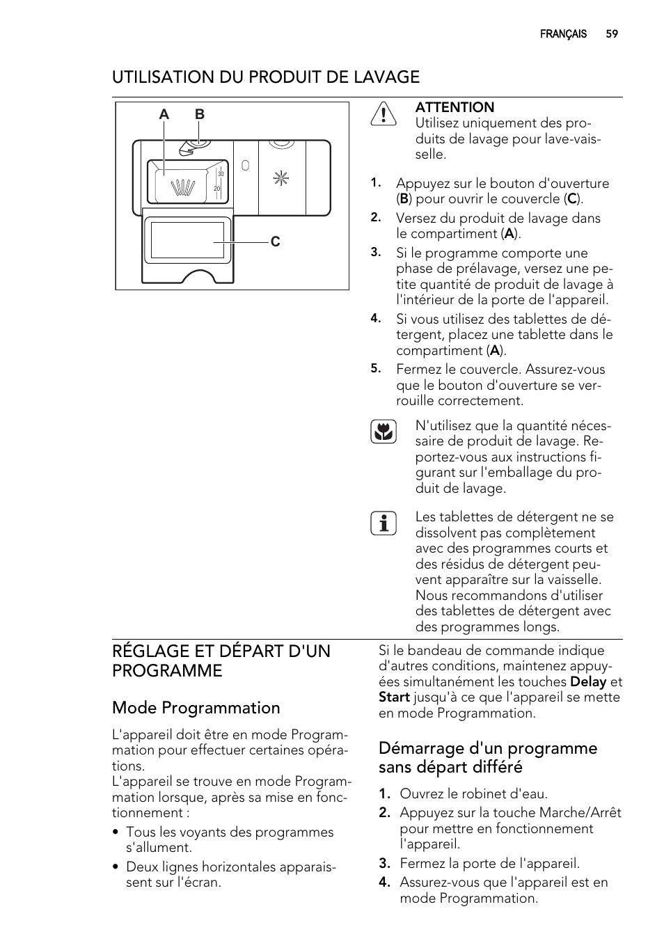 Utilisation du produit de lavage, Démarrage d'un programme sans départ différé | AEG ELECTROLUX F 77008 W 0 P User Manual | Page 59 / 96