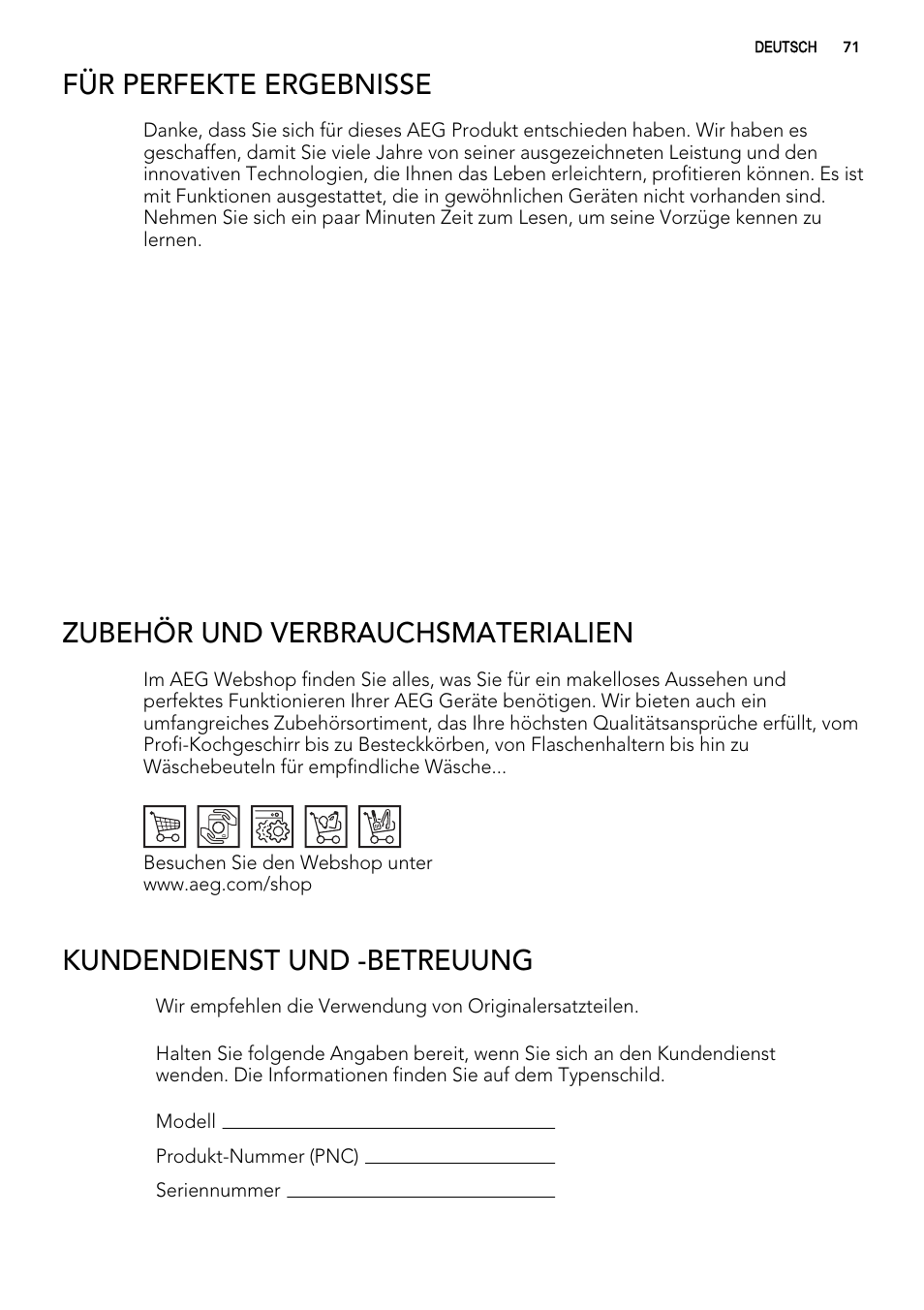 Für perfekte ergebnisse, Zubehör und verbrauchsmaterialien, Kundendienst und -betreuung | AEG ELECTROLUX F 77008 W 0 P User Manual | Page 71 / 96