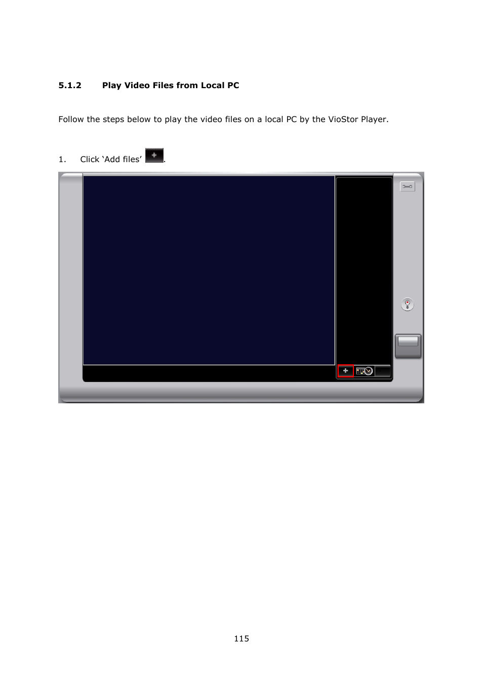 Play video files from local pc | QNAP VS-2004L en User Manual | Page 115 / 265