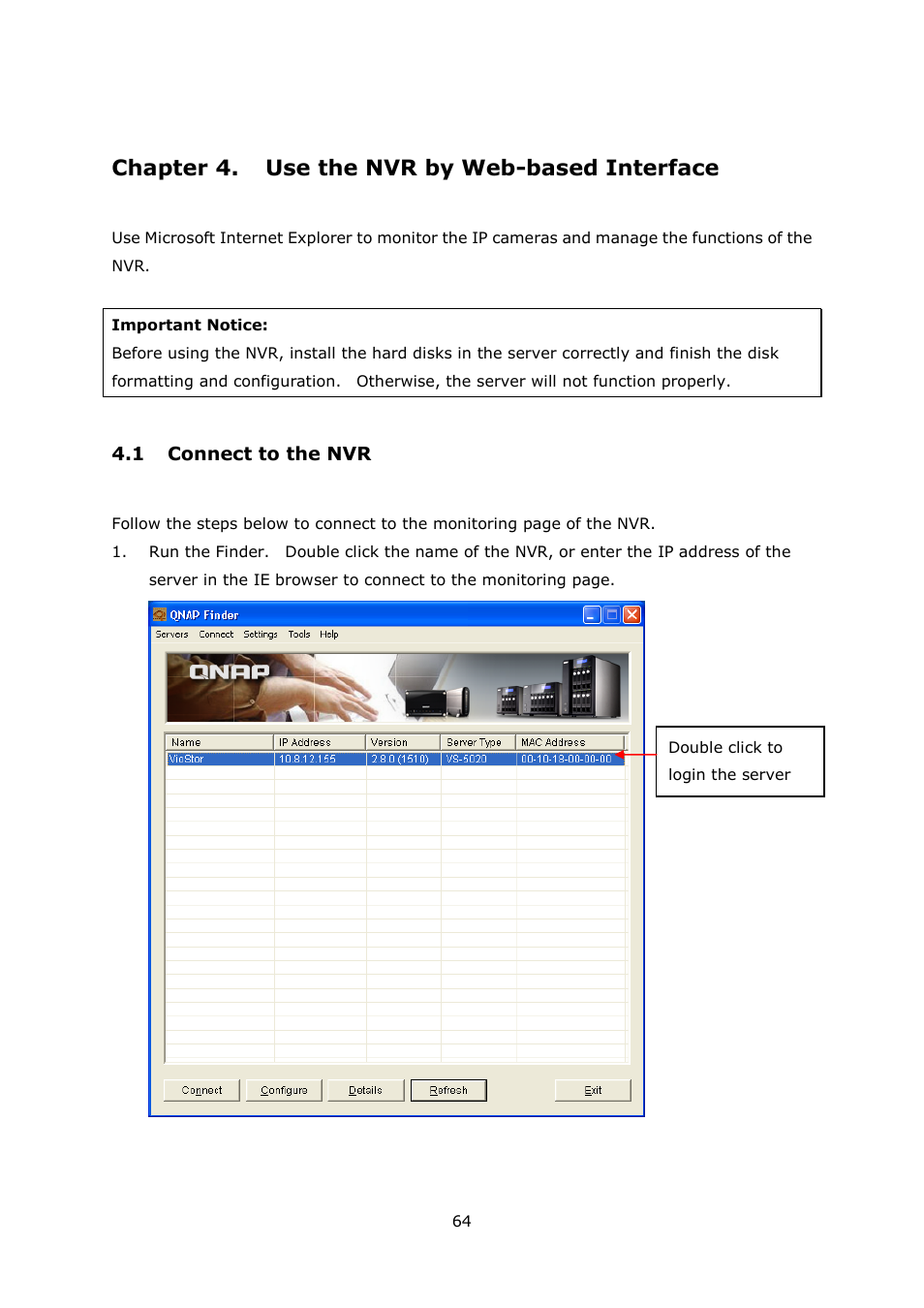 Chapter 4, Use the nvr by web-based interface, Onnect to the | Chapter 4. use the nvr by web-based interface | QNAP VS-2004L en User Manual | Page 64 / 265