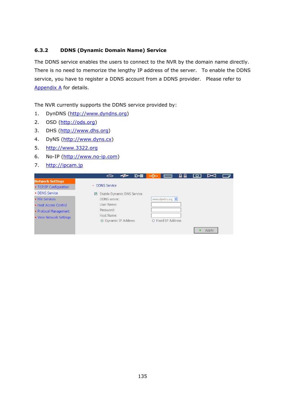 2 ddns (dynamic domain name) service, Ddns (dynamic domain name) service | QNAP Security VioStor NVR (Version: 3.3.2) User Manual | Page 135 / 235