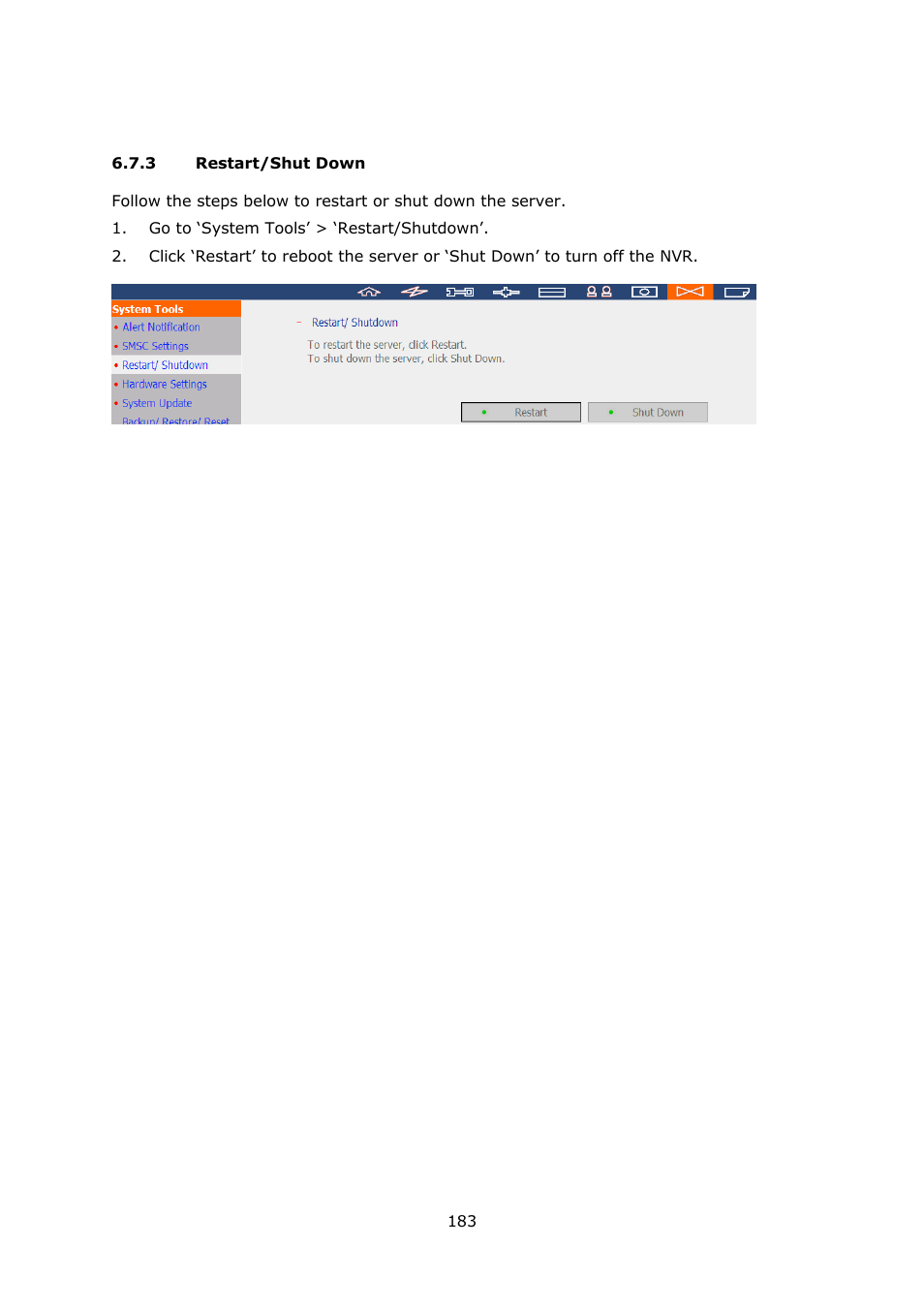 3 restart/shut down, Restart/shut down | QNAP Security VioStor NVR (Version: 3.3.2) User Manual | Page 183 / 235