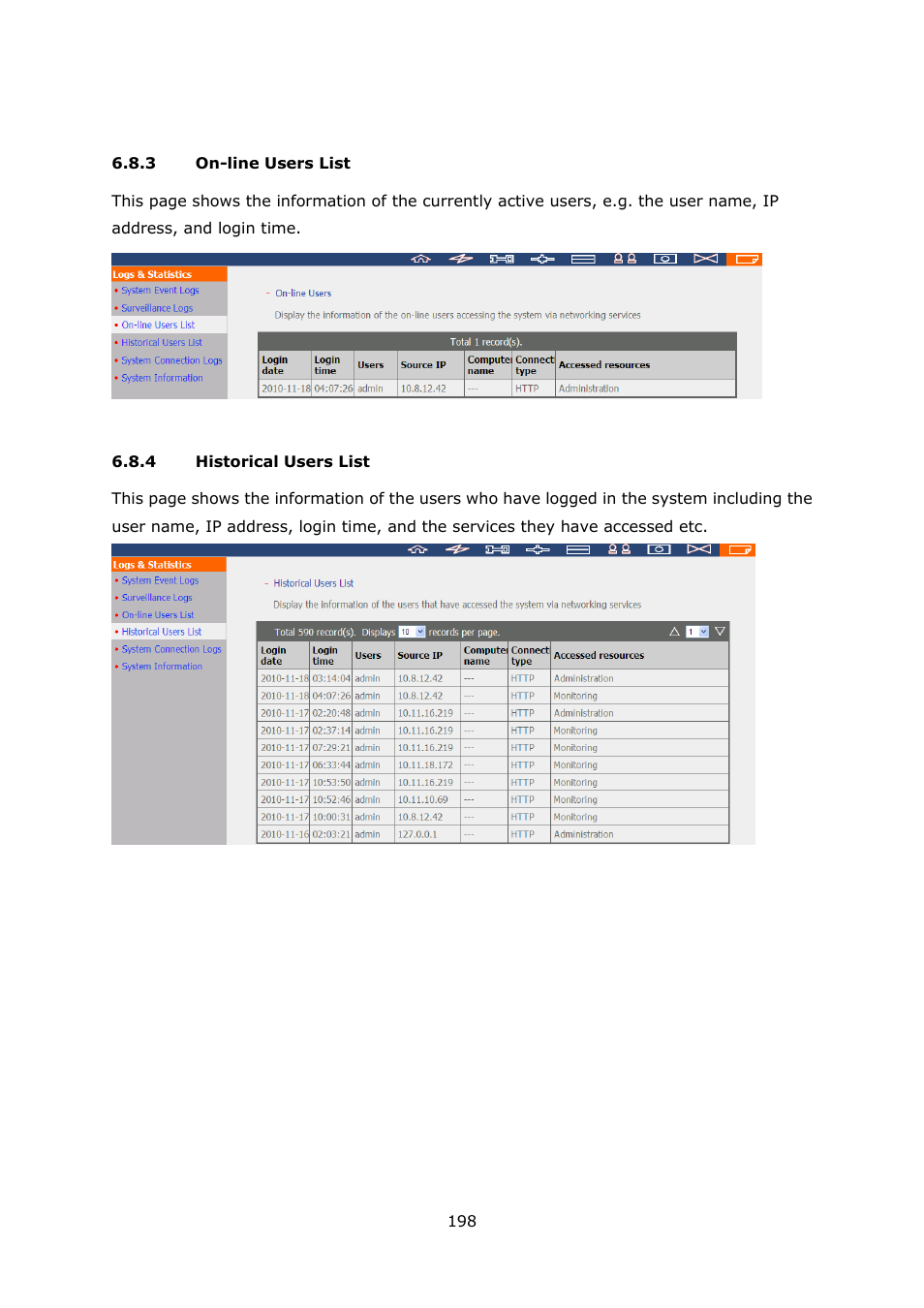 3 on-line users list, 4 historical users list, On-line users list | Historical users list | QNAP Security VioStor NVR (Version: 3.3.2) User Manual | Page 198 / 235