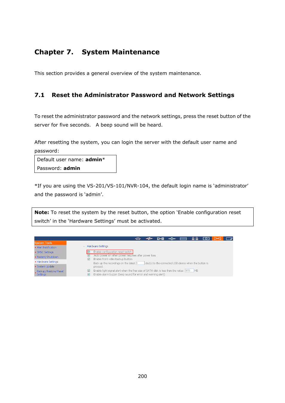Chapter 7. system maintenance, Chapter 7, System maintenance | Eset the, Dministrator, Assword and, Etwork, Ettings | QNAP Security VioStor NVR (Version: 3.3.2) User Manual | Page 200 / 235