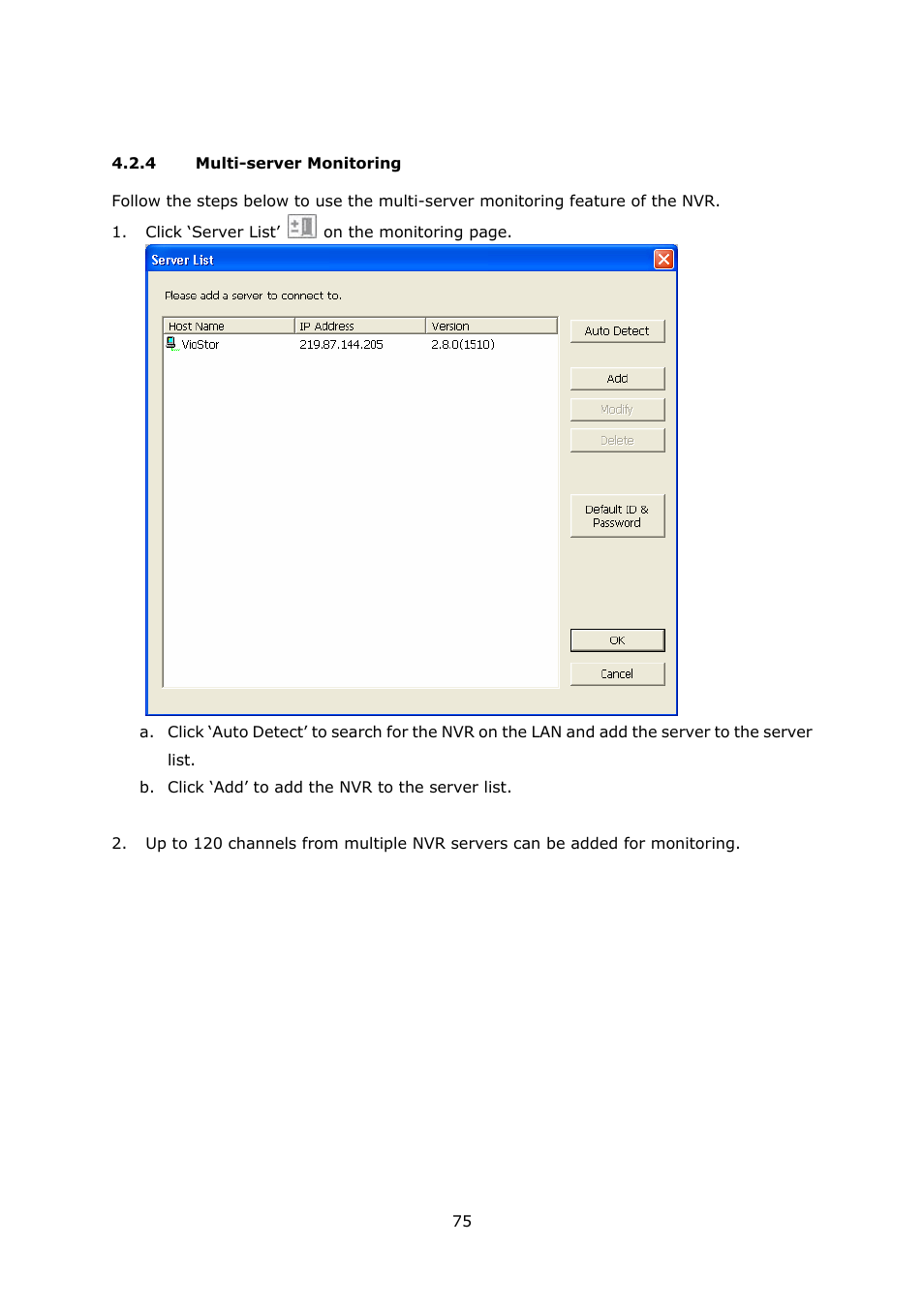 4 multi-server monitoring, Multi-server monitoring | QNAP Security VioStor NVR (Version: 3.3.2) User Manual | Page 75 / 235