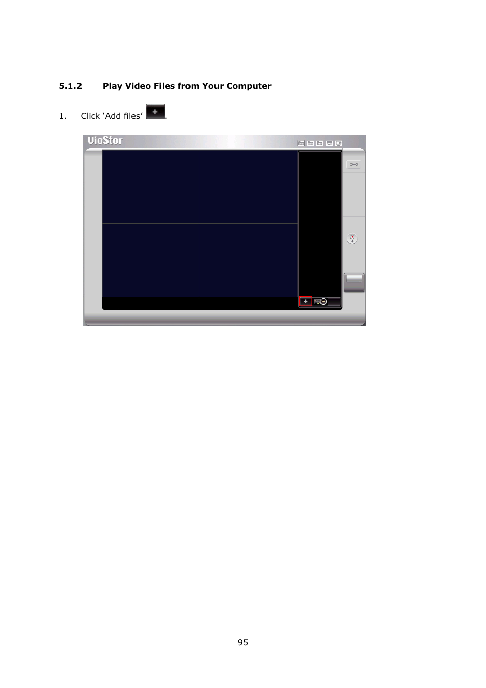 2 play video files from your computer, Play video files from your computer | QNAP Security VioStor NVR (Version: 3.3.2) User Manual | Page 95 / 235