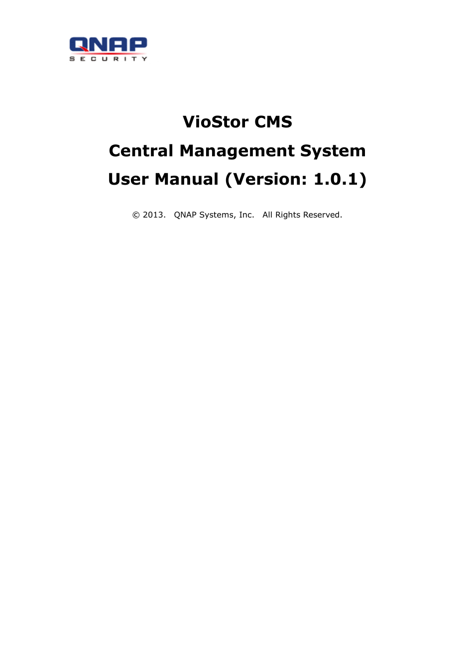 QNAP Security VioStor CMS (Version: 1.0.1) User Manual | 204 pages