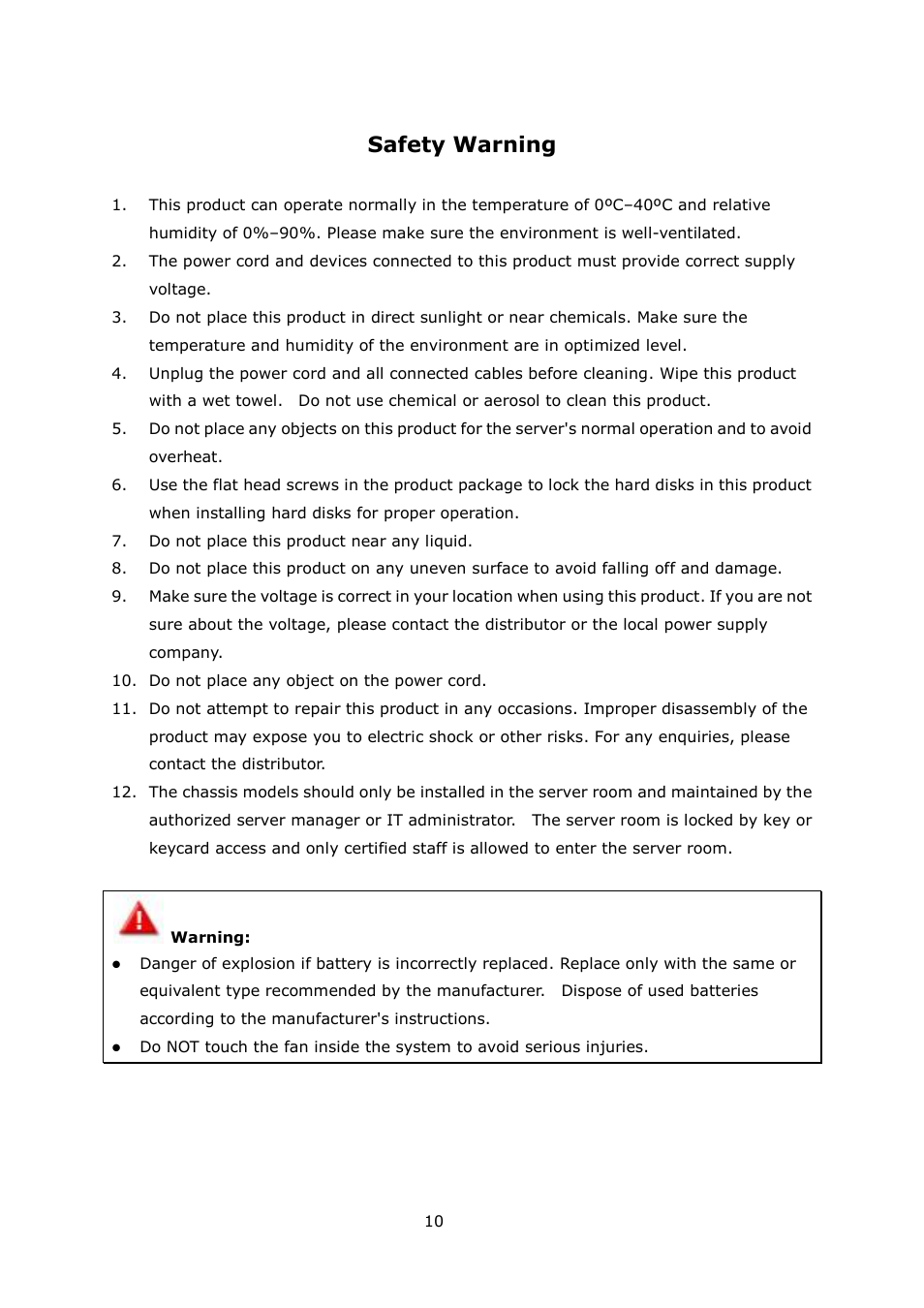 Safety warning | QNAP Security VioStor CMS (Version: 1.0.1) User Manual | Page 10 / 204