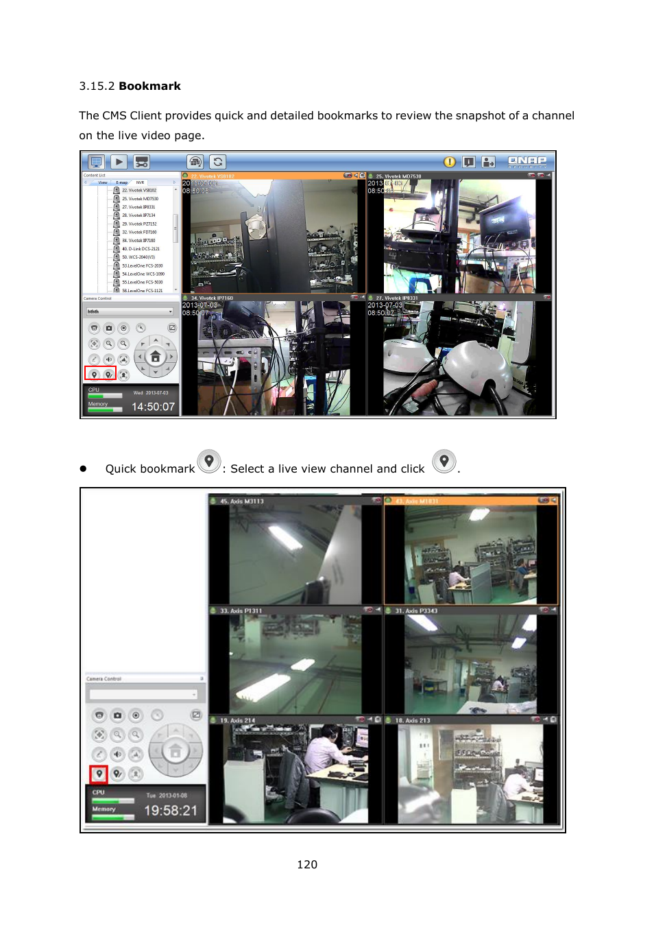 Ookmark | QNAP Security VioStor CMS (Version: 1.0.1) User Manual | Page 120 / 204