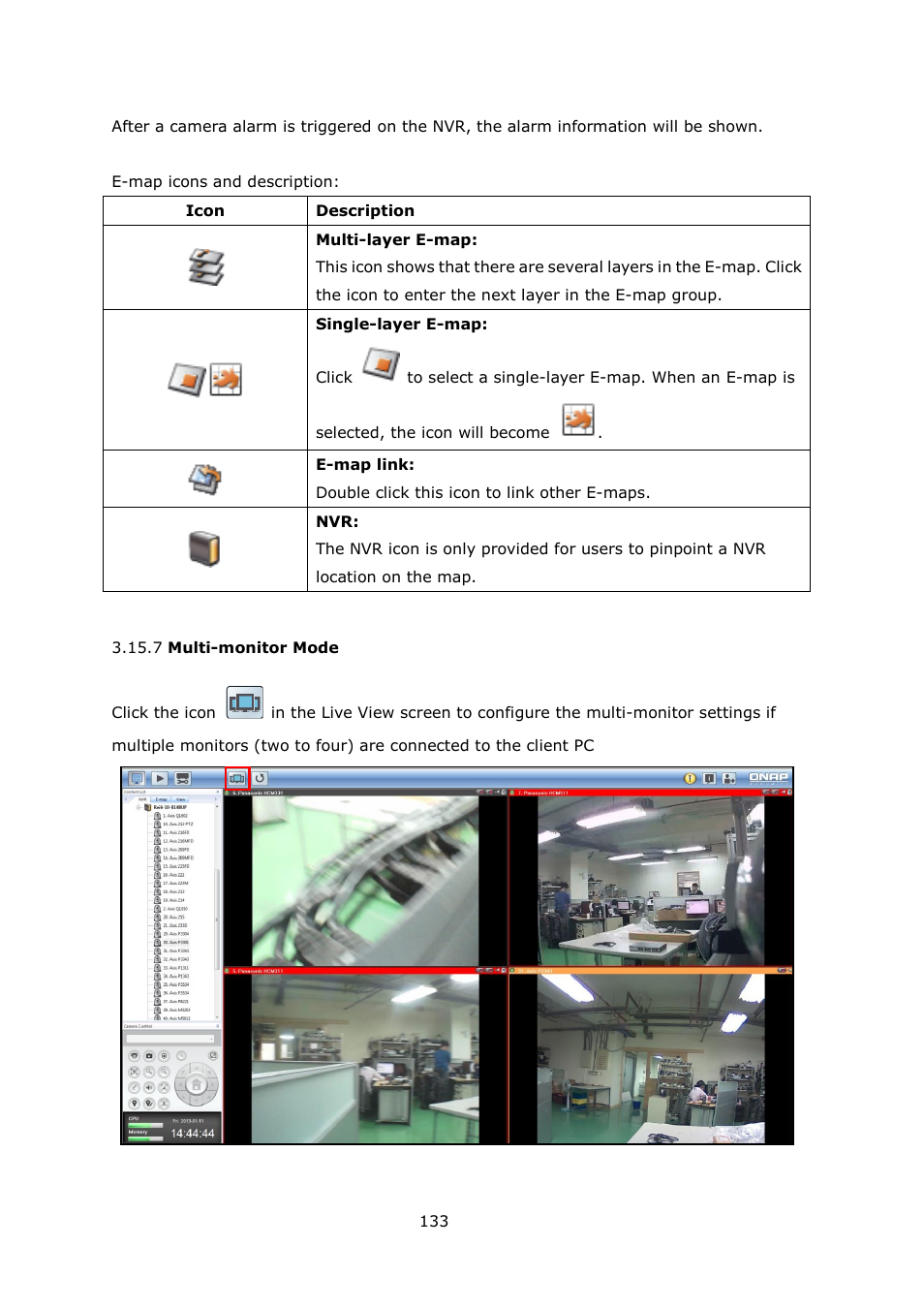 Ulti, Monitor | QNAP Security VioStor CMS (Version: 1.0.1) User Manual | Page 133 / 204