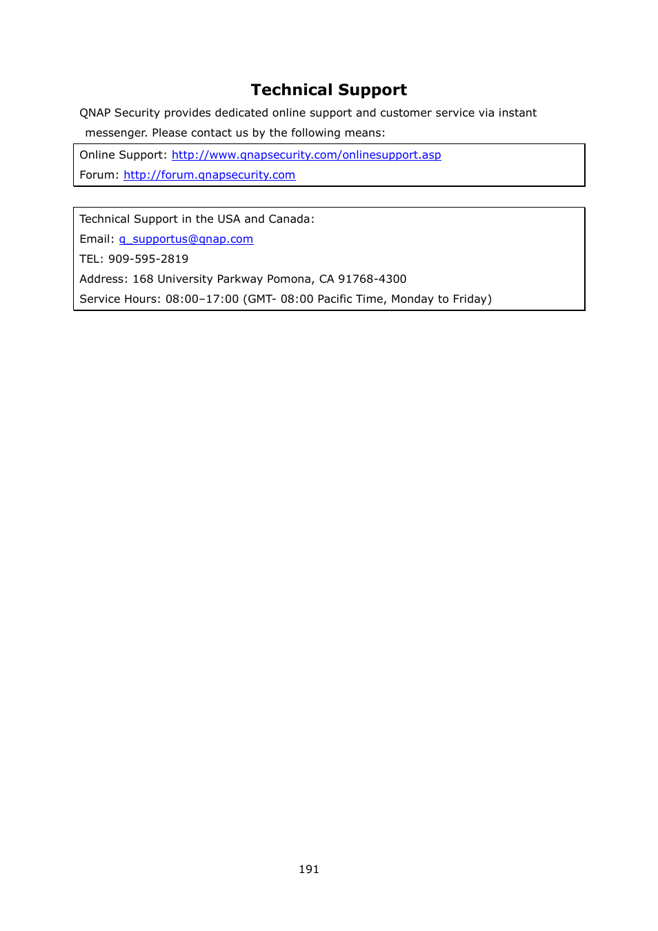 Technical support | QNAP Security VioStor CMS (Version: 1.0.1) User Manual | Page 191 / 204