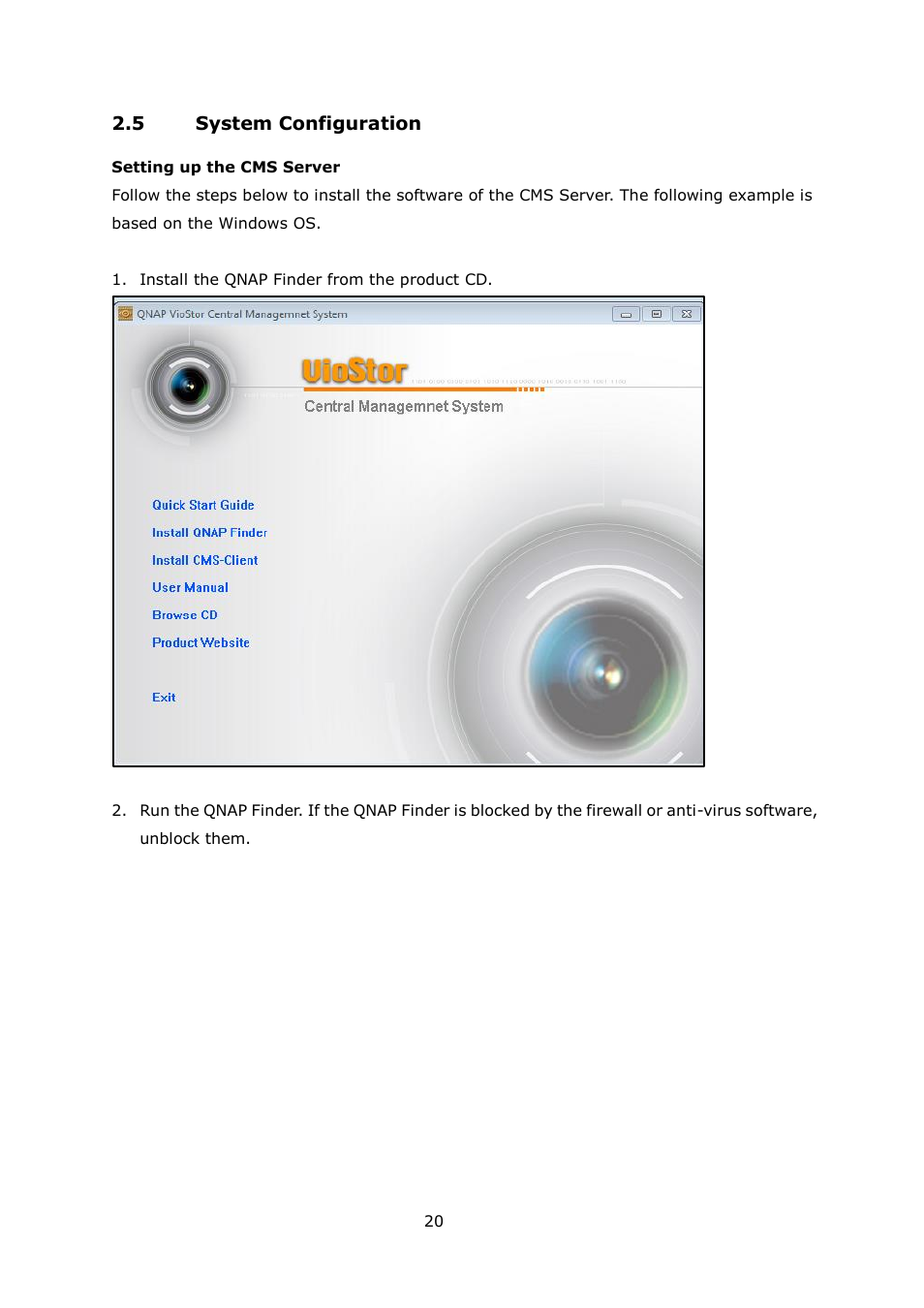 Ystem, Onfiguration | QNAP Security VioStor CMS (Version: 1.0.1) User Manual | Page 20 / 204