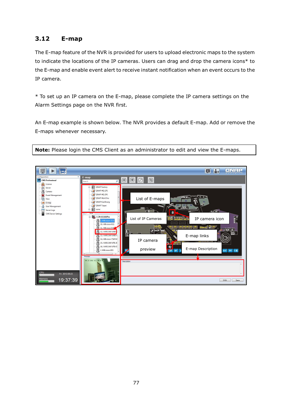 12 e-map | QNAP Security VioStor CMS (Version: 1.0.1) User Manual | Page 77 / 204
