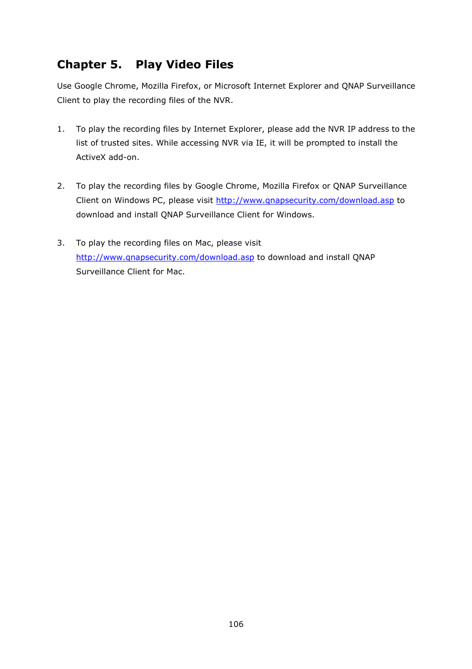 Chapter 5. play video files | QNAP Security VioStor NVR (Version: 4.1.2) User Manual | Page 106 / 261