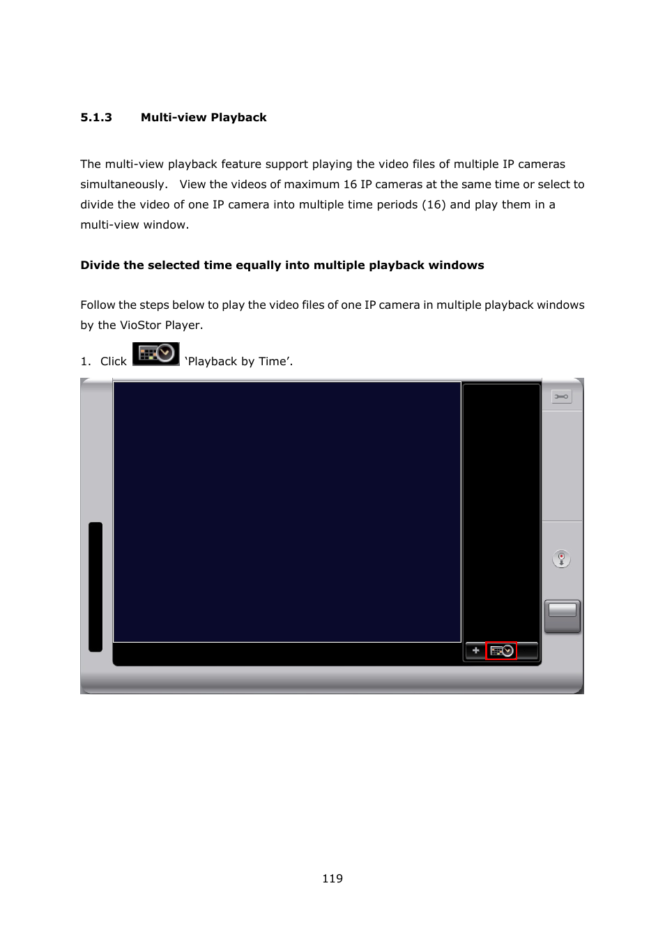 3 multi-view playback, Multi-view playback | QNAP Security VioStor NVR (Version: 3.5.1) User Manual | Page 119 / 264