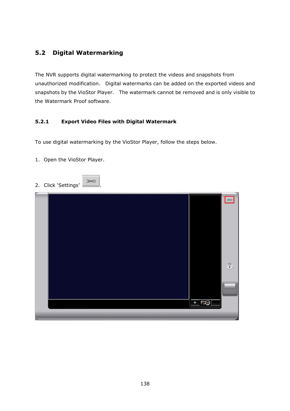 2 digital watermarking, 1 export video files with digital watermark, Igital | Atermarking, Export video files with digital watermark | QNAP Security VioStor NVR (Version: 3.5.1) User Manual | Page 138 / 264