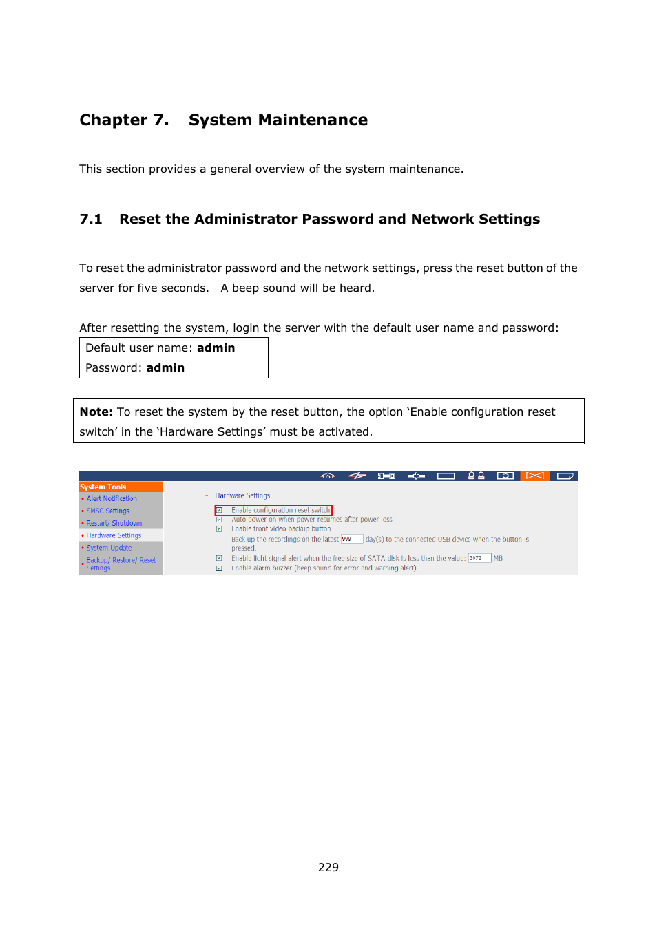 Chapter 7. system maintenance, Chapter 7, System maintenance | Eset the, Dministrator, Assword and, Etwork, Ettings | QNAP Security VioStor NVR (Version: 3.5.1) User Manual | Page 229 / 264