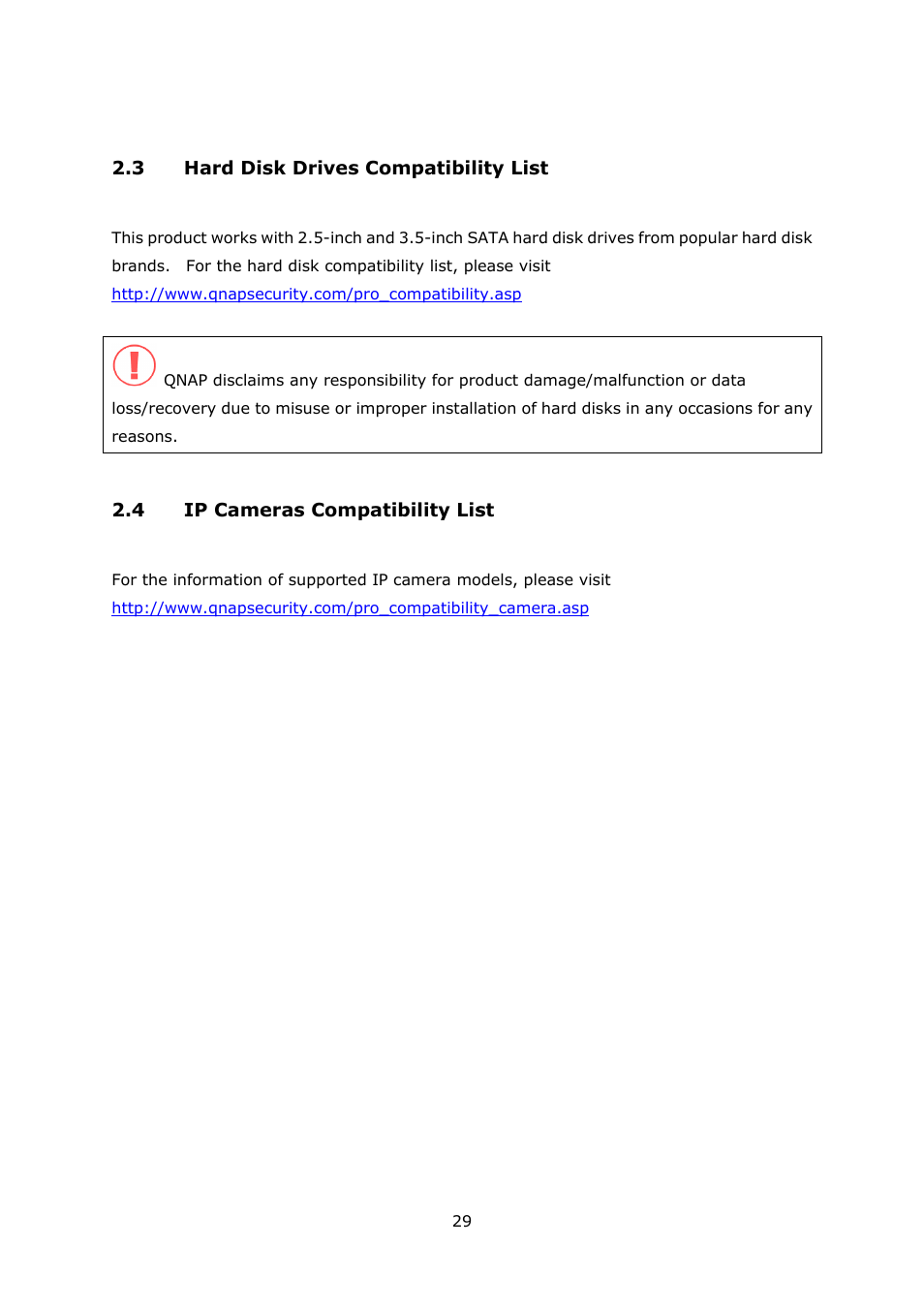 3 hard disk drives compatibility list, 4 ip cameras compatibility list, Rives | Ompatibility, Ameras | QNAP Security VioStor NVR (Version: 3.5.1) User Manual | Page 29 / 264