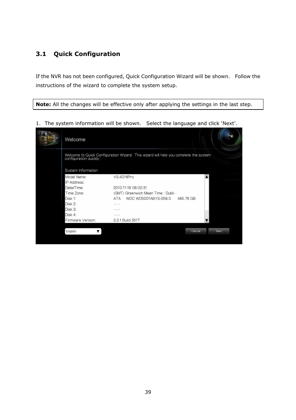 1 quick configuration, Uick, Onfiguration | QNAP Security VioStor NVR (Version: 3.5.1) User Manual | Page 39 / 264