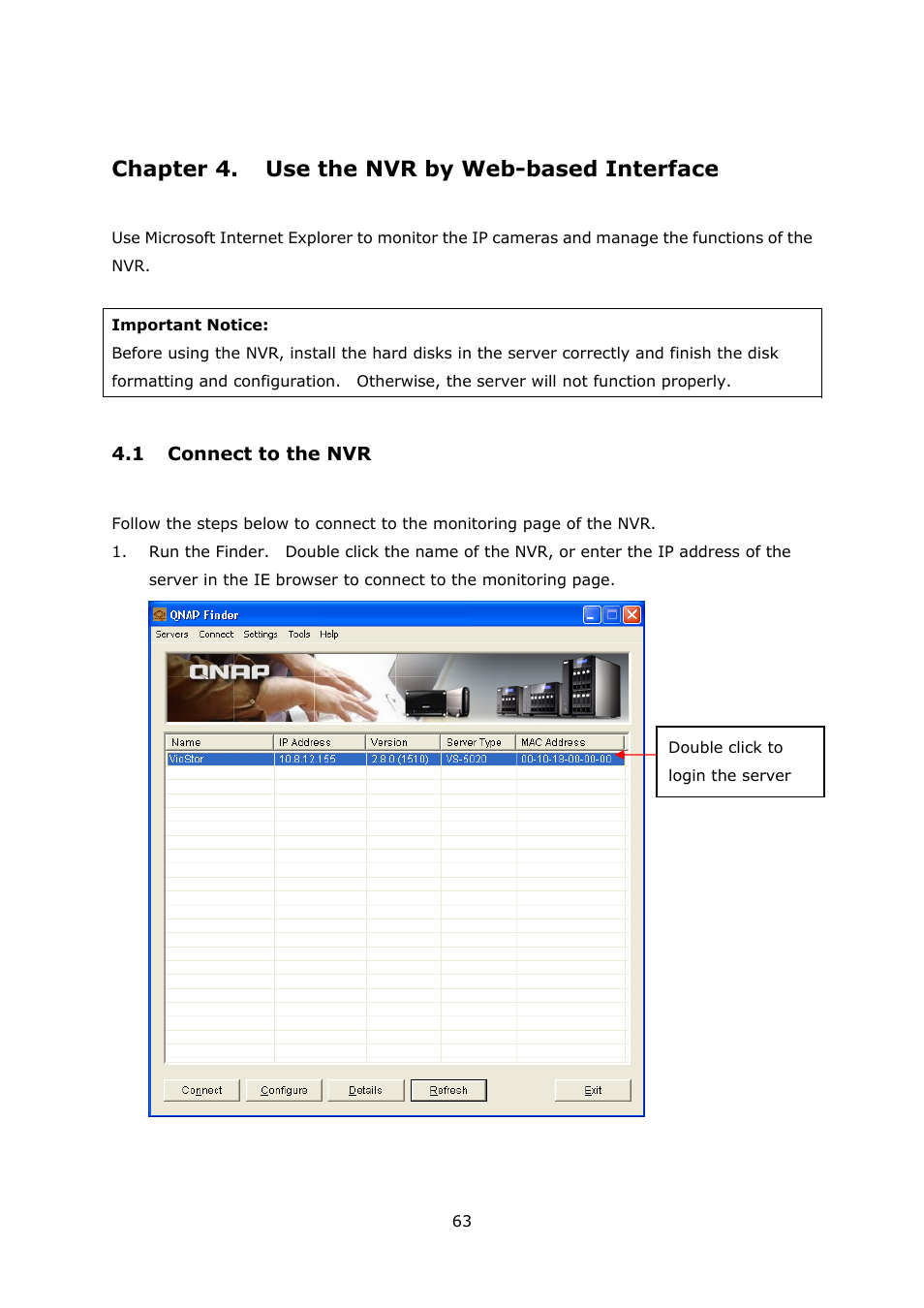 Chapter 4. use the nvr by web-based interface, 1 connect to the nvr, Chapter 4 | Use the nvr by web-based interface, Onnect to the | QNAP Security VioStor NVR (Version: 3.5.1) User Manual | Page 63 / 264