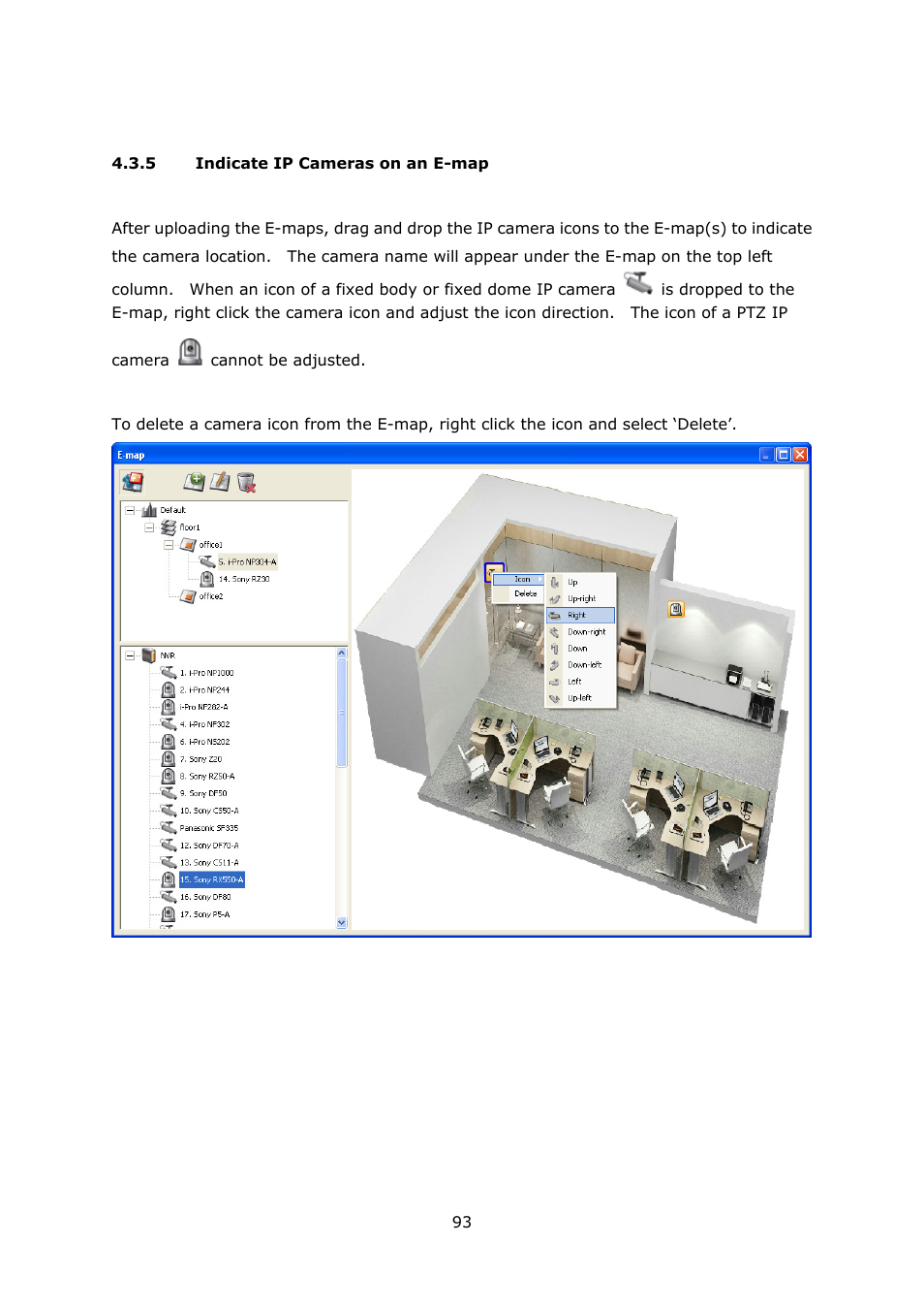 5 indicate ip cameras on an e-map, Indicate ip cameras on an e-map | QNAP Security VioStor NVR (Version: 3.5.1) User Manual | Page 93 / 264